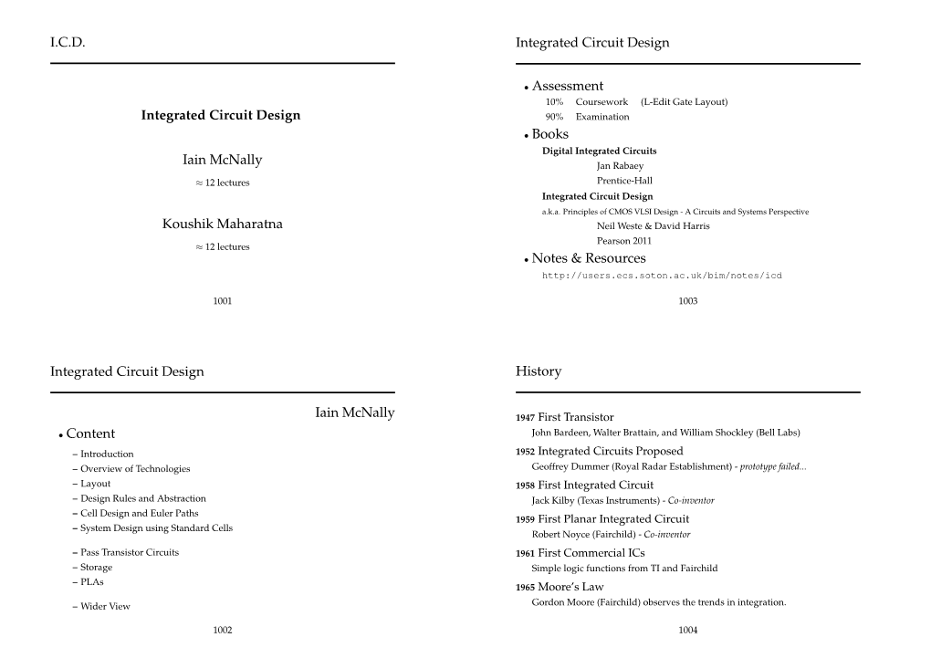 I.C.D. Integrated Circuit Design Iain Mcnally Koushik Maharatna Integrated Circuit Design Iain Mcnally • Content Integrated Ci