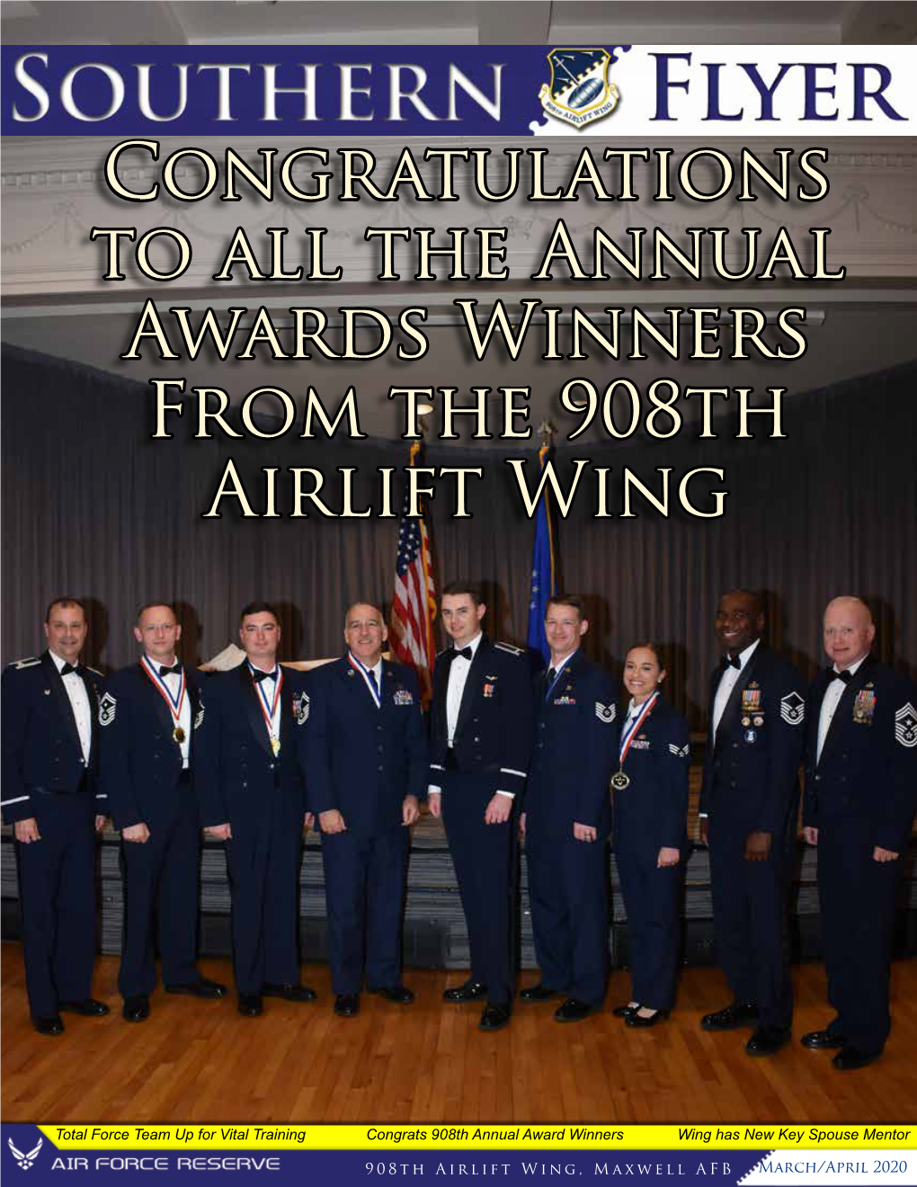 Congratulations to All the Annual Awards Winners from the 908Th Airlift Wing