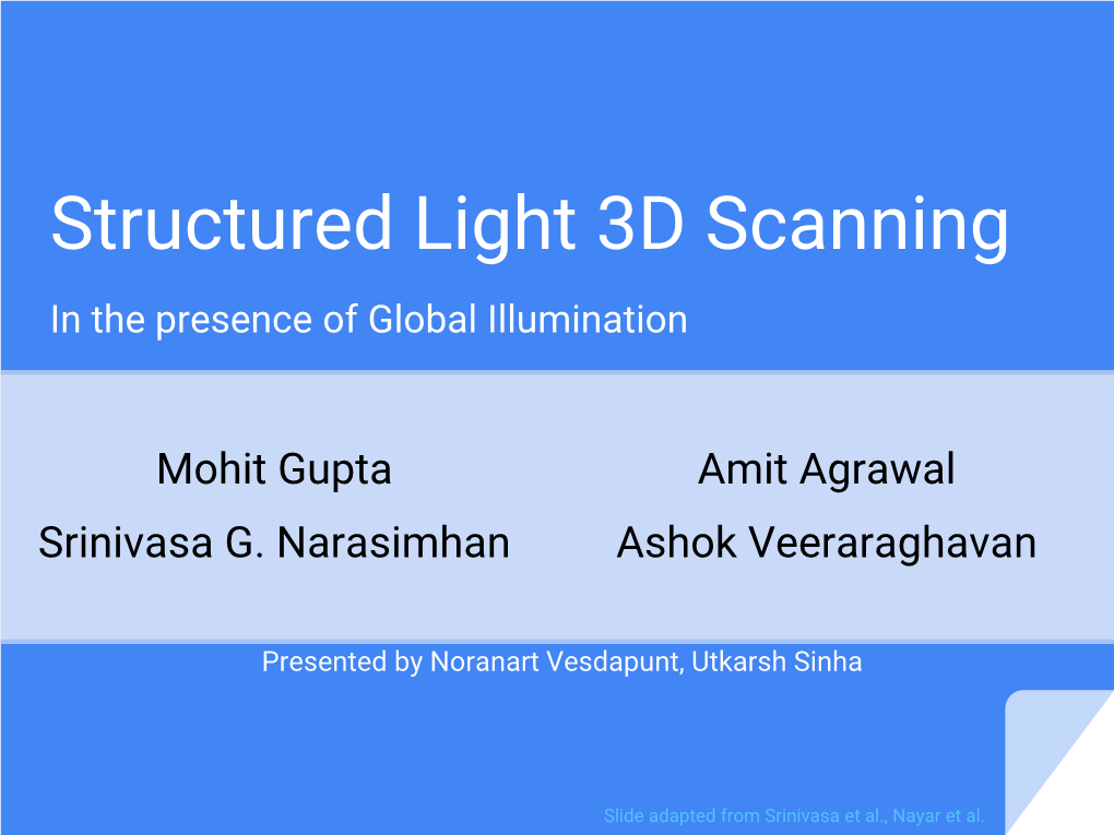 Structured Light 3D Scanning in the Presence of Global Illumination