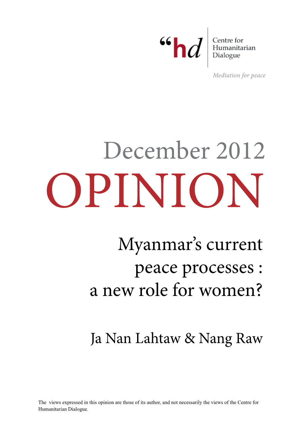 Myanmar's Current Peace Processes: a New Role for Women?