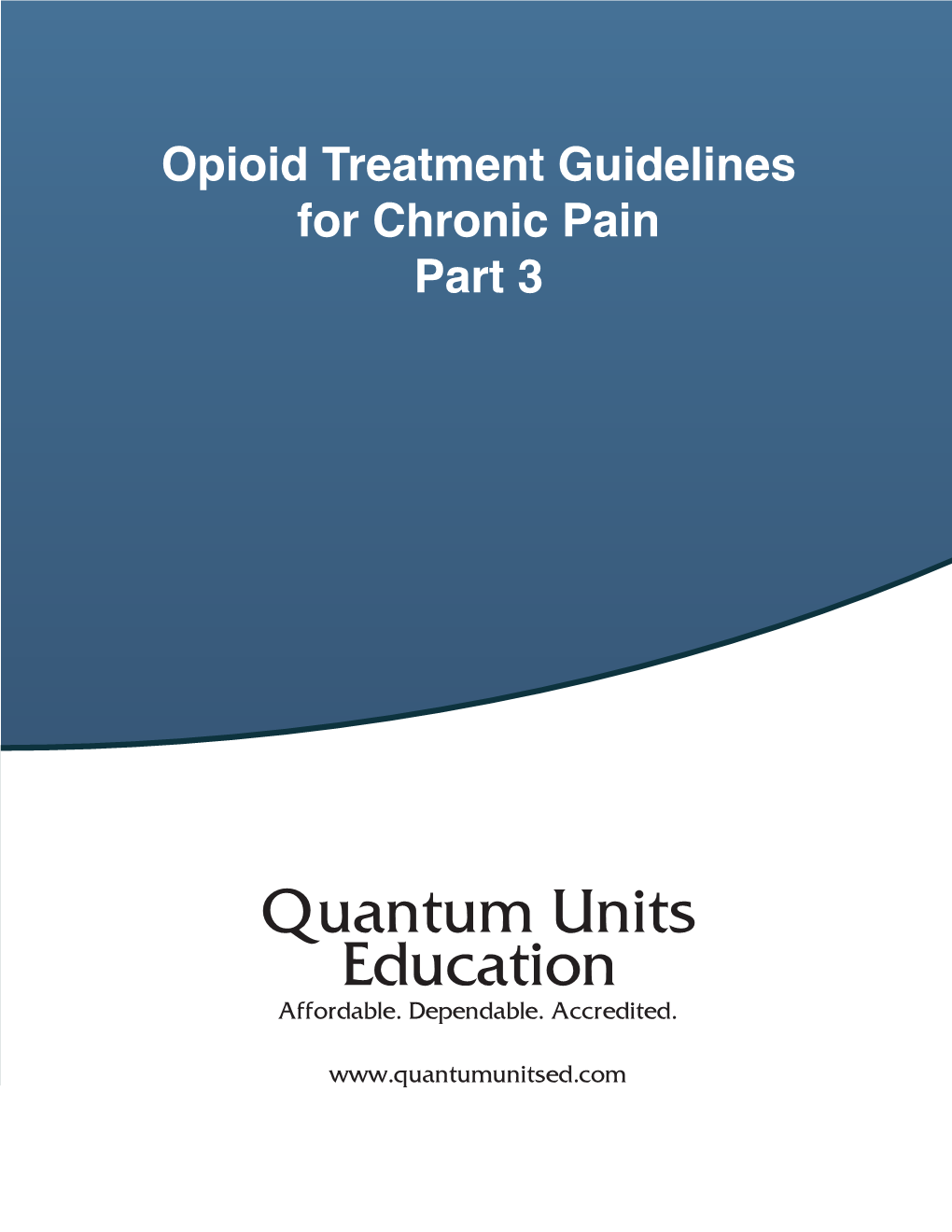 Opioid Treatment Guidelines for Chronic Pain Part 3 ������ �������� �������� ��������� ��� ����Id ������� ��� ������� ��