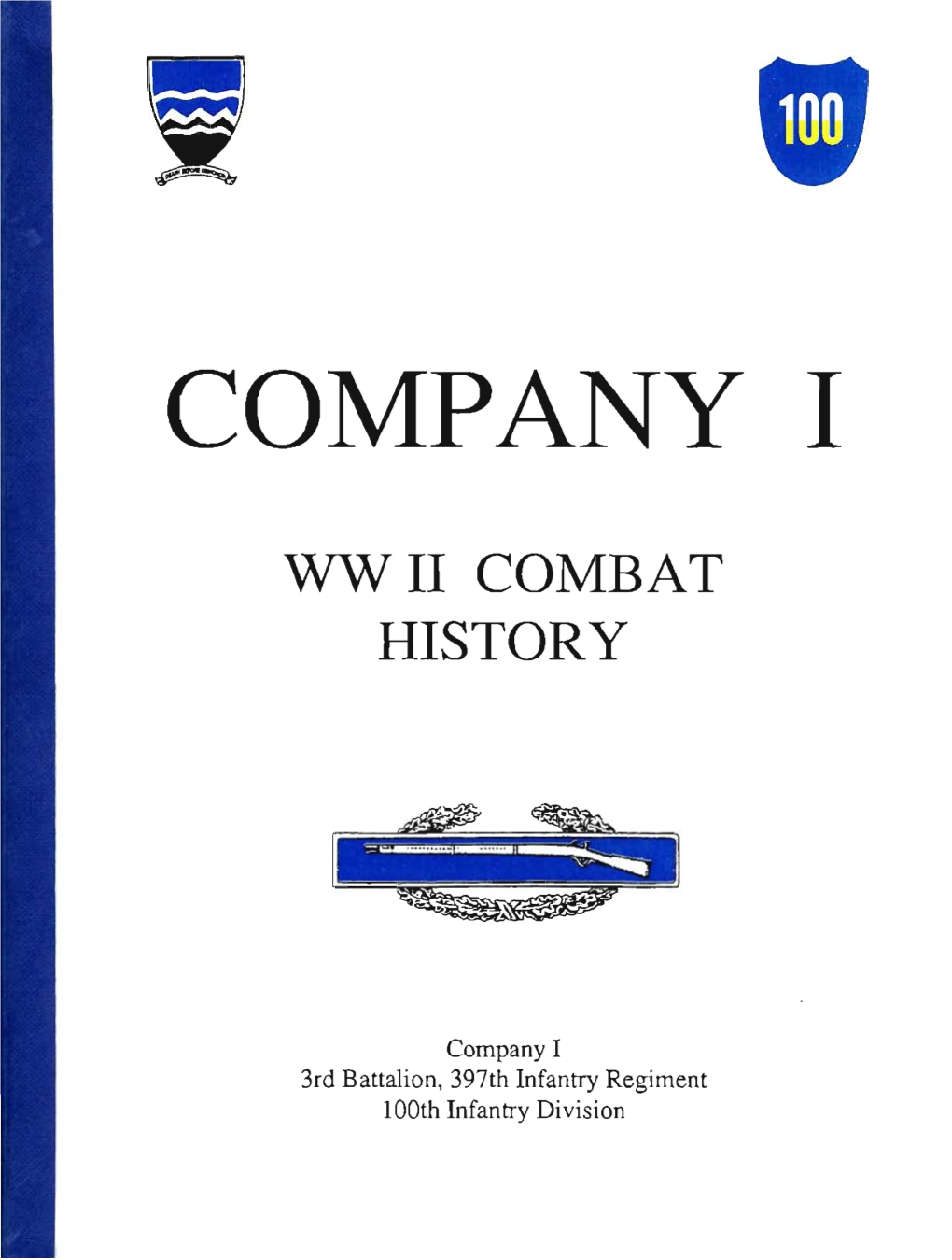 Company I: World War II Combat History