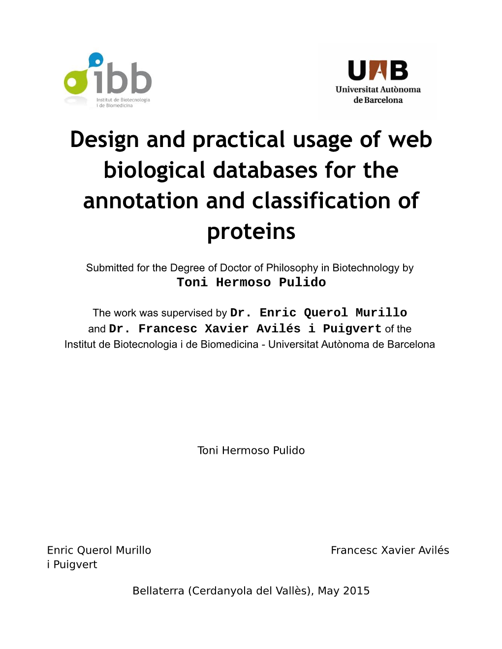 Design and Practical Usage of Web Biological Databases for the Annotation and Classification of Proteins