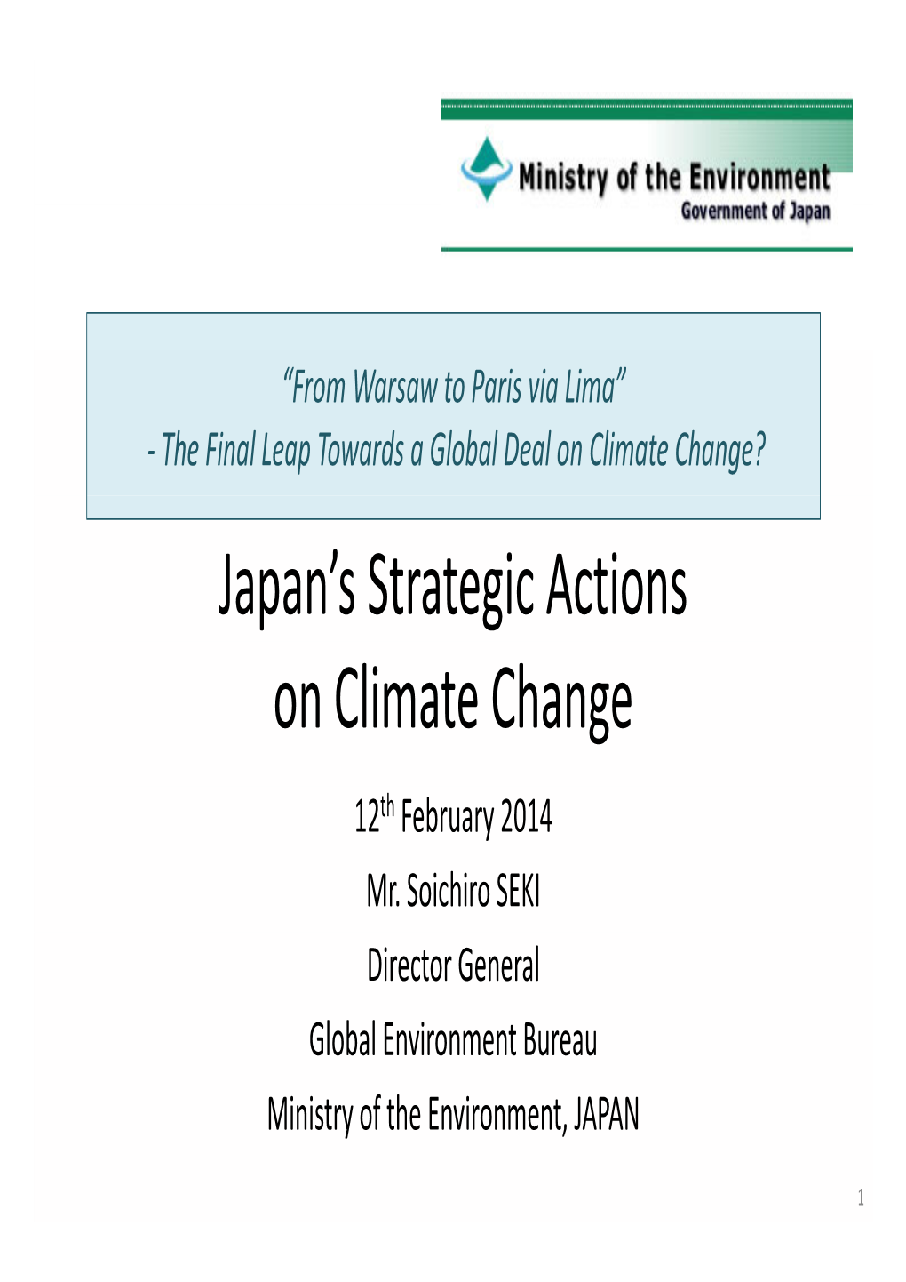 Japan's Strategic Actions on Climate Change