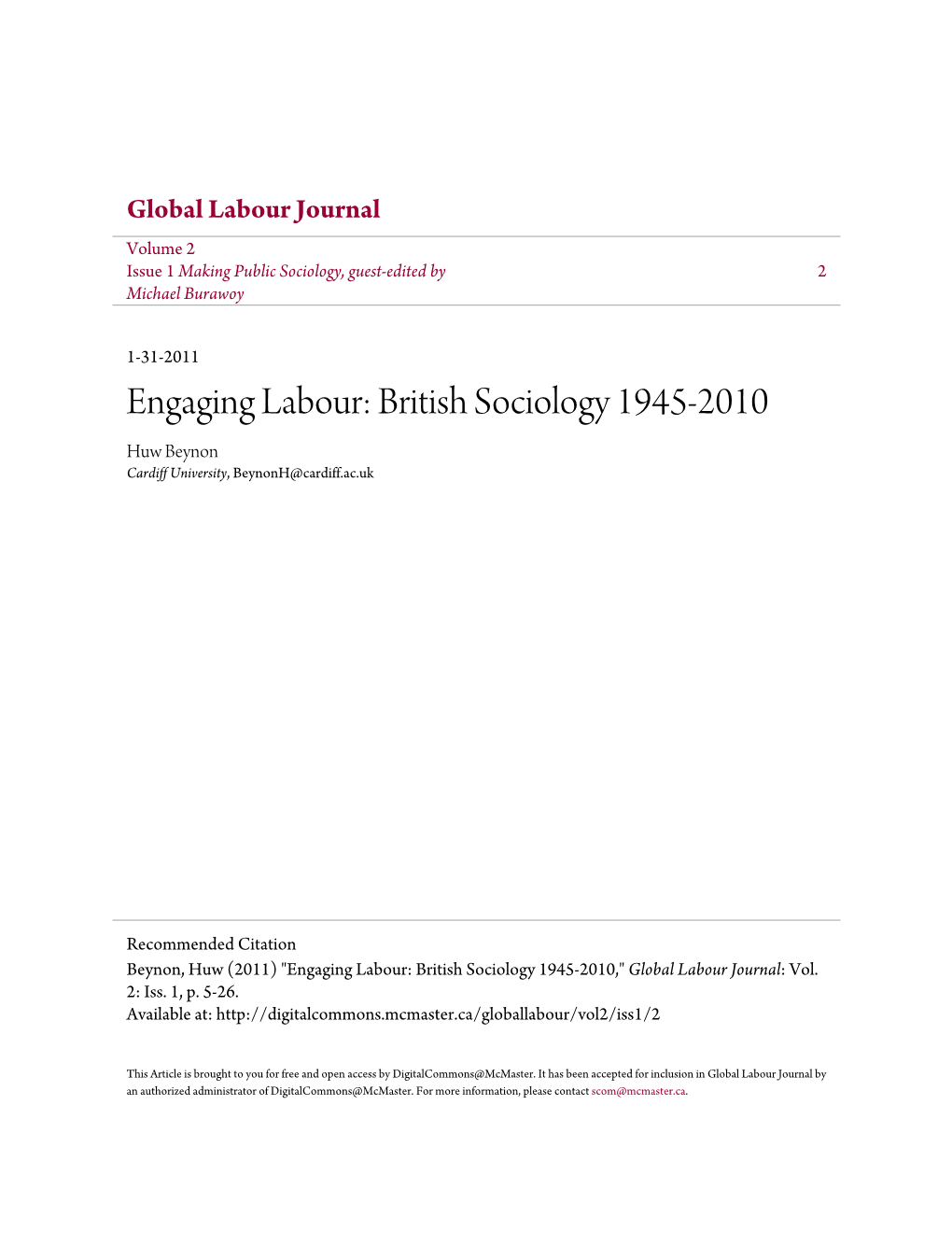 Engaging Labour: British Sociology 1945-2010 Huw Beynon Cardiff University, Beynonh@Cardiff.Ac.Uk