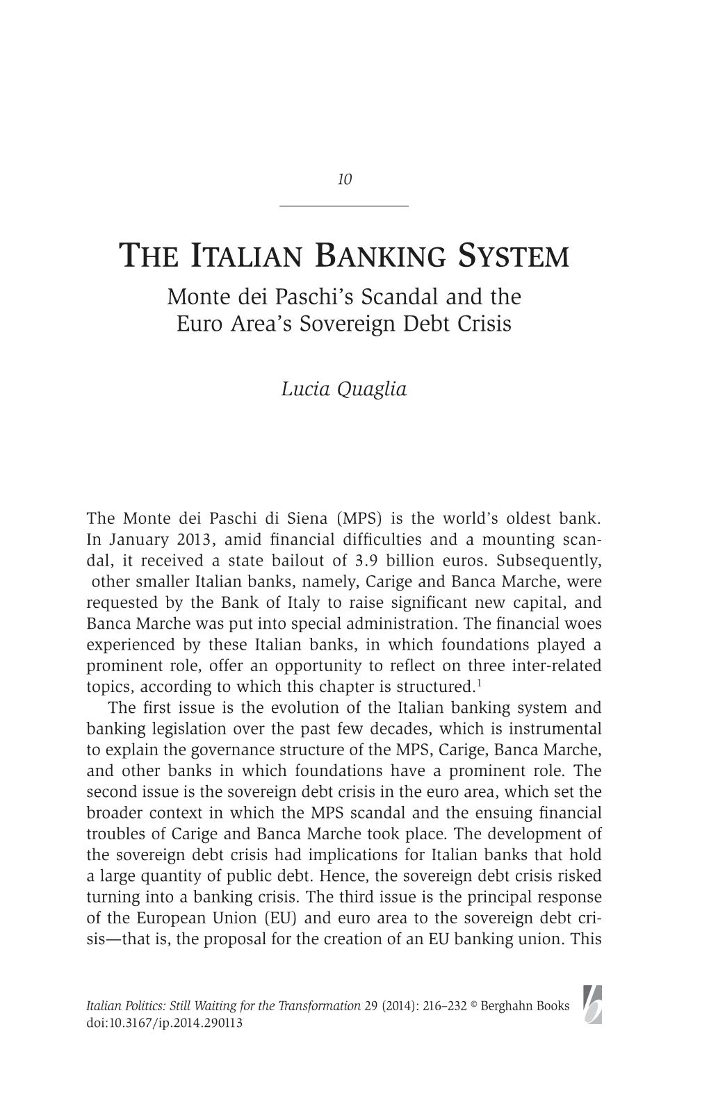 The Italian Banking System Monte Dei Paschi’S Scandal and the Euro Area’S Sovereign Debt Crisis