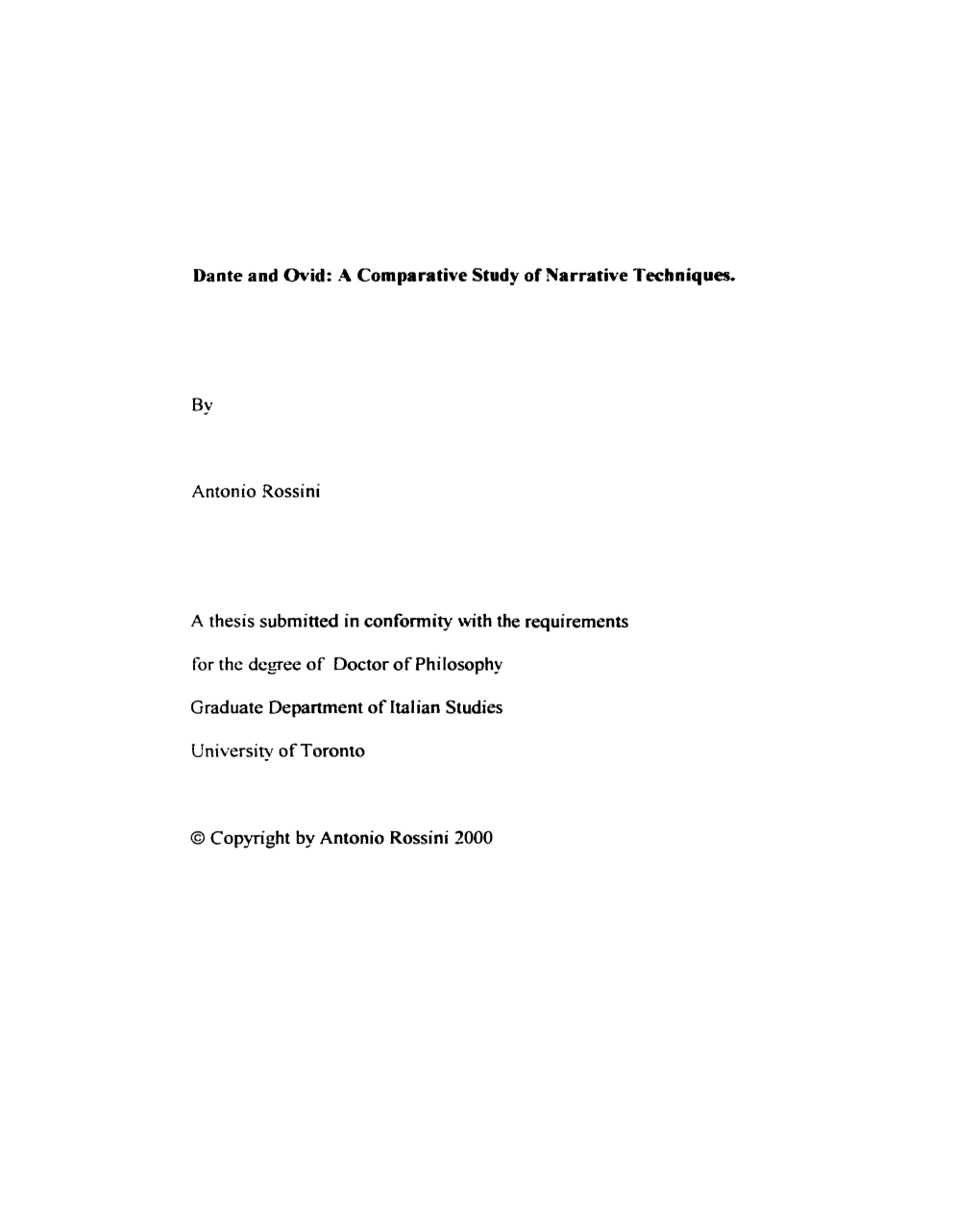 BY Antonio Rossini a Thesis Submitted in Conformity with the Requirements