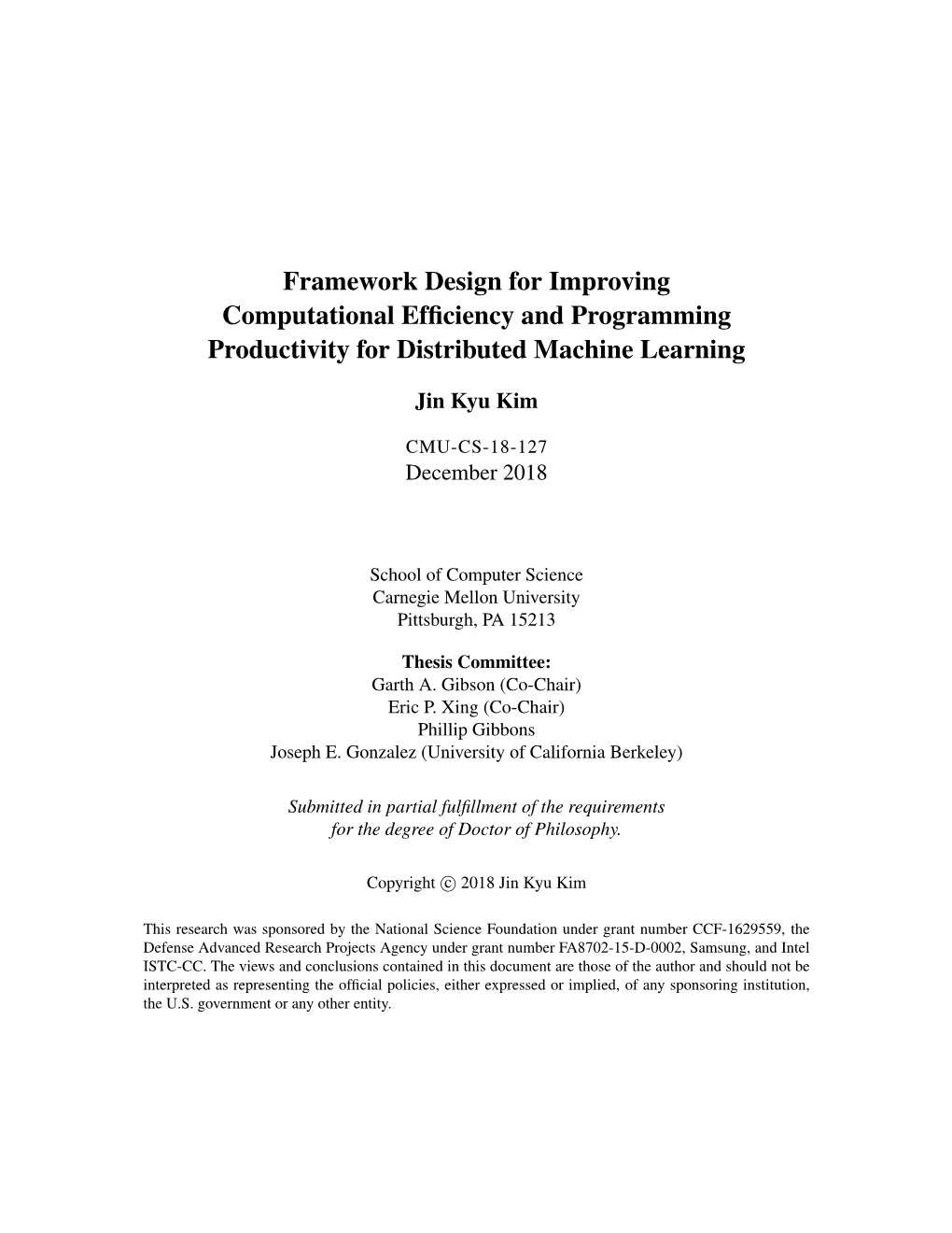 Framework Design for Improving Computational Efficiency and Programming Productivity for Distributed Machine Learning