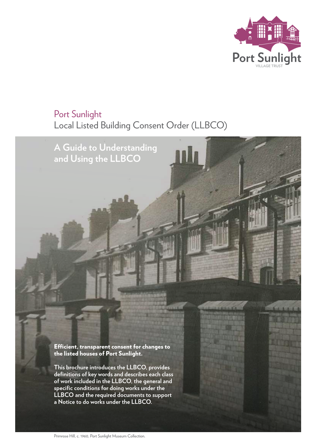 Port Sunlight Local Listed Building Consent Order (LLBCO)