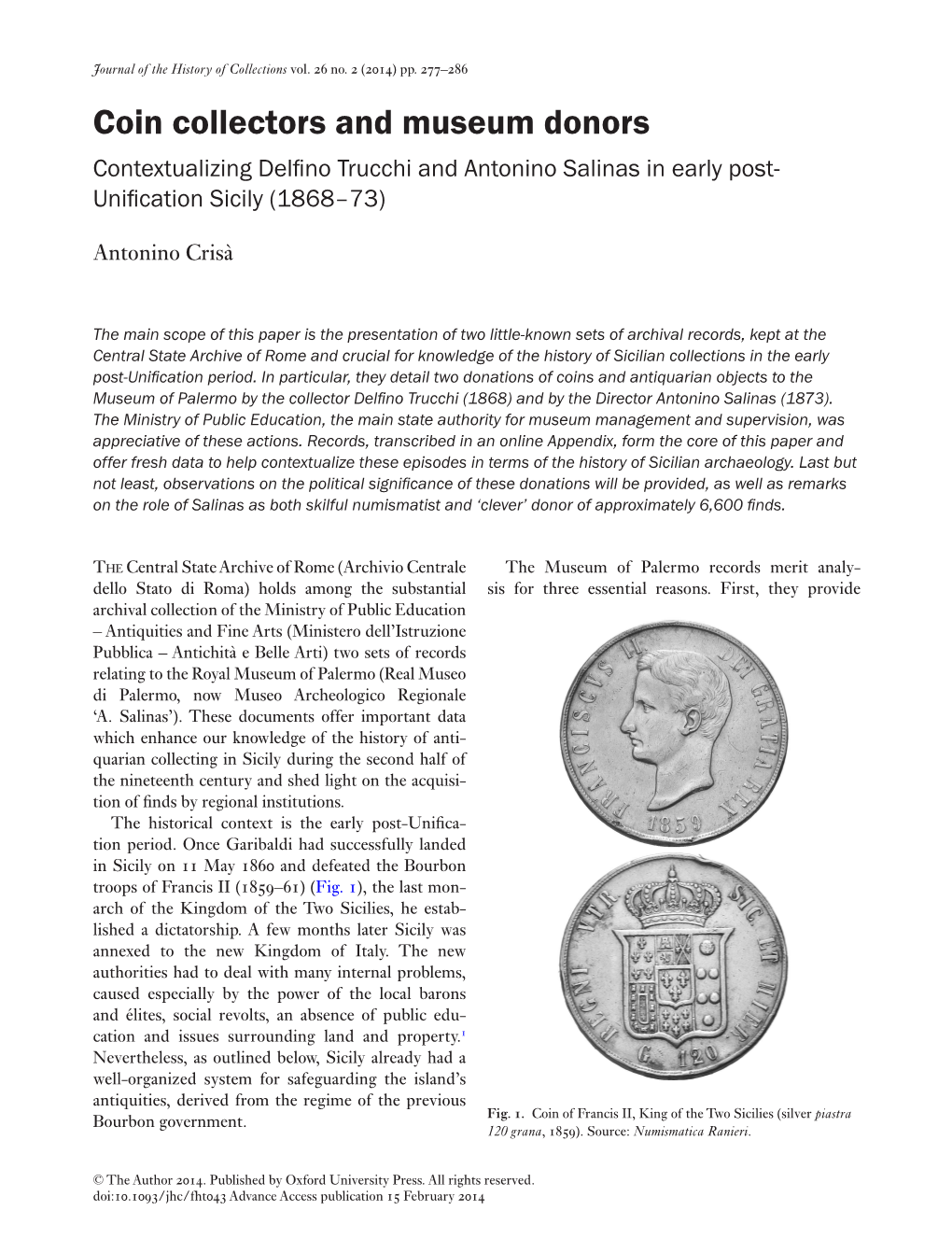 Coin Collectors and Museum Donors Contextualizing Delfino Trucchi and Antonino Salinas in Early Post- Unification Sicily (1868–73)