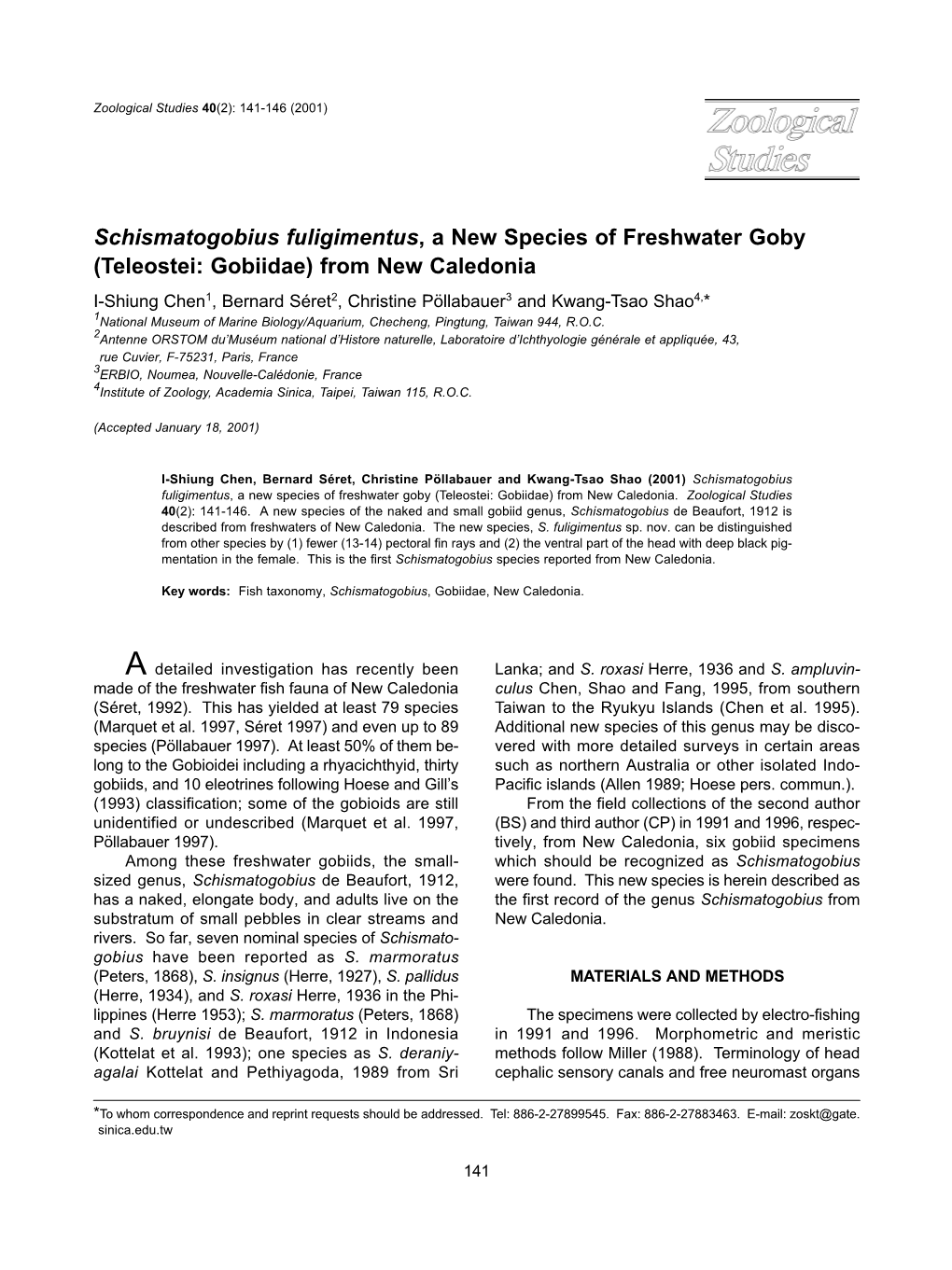 Schismatogobius Fuligimentus, a New Species of Freshwater Goby