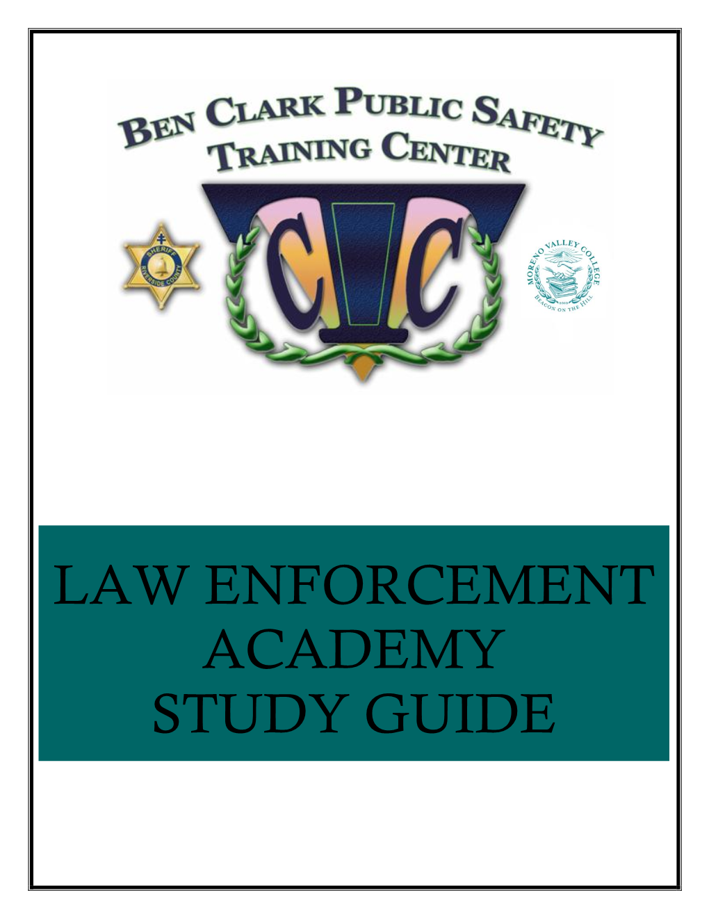 Law Enforcement Academy Study Guide