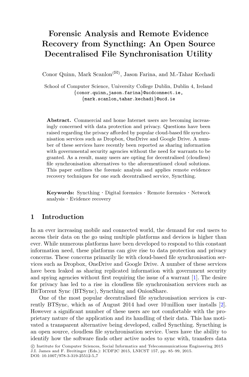 Forensic Analysis and Remote Evidence Recovery from Syncthing: an Open Source Decentralised File Synchronisation Utility