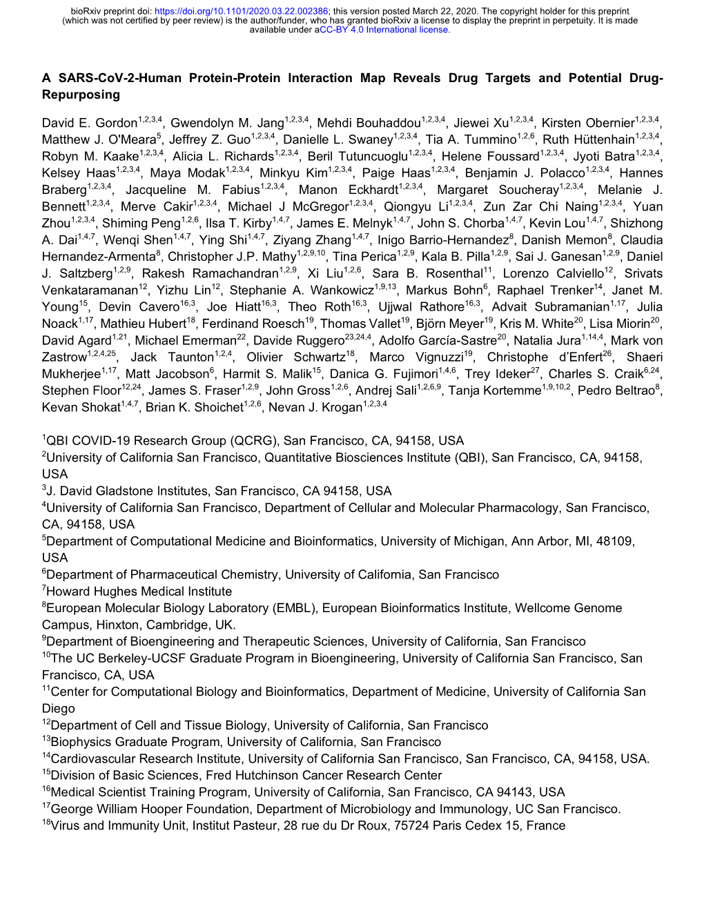 A SARS-Cov-2-Human Protein-Protein Interaction Map Reveals Drug Targets and Potential Drug- Repurposing