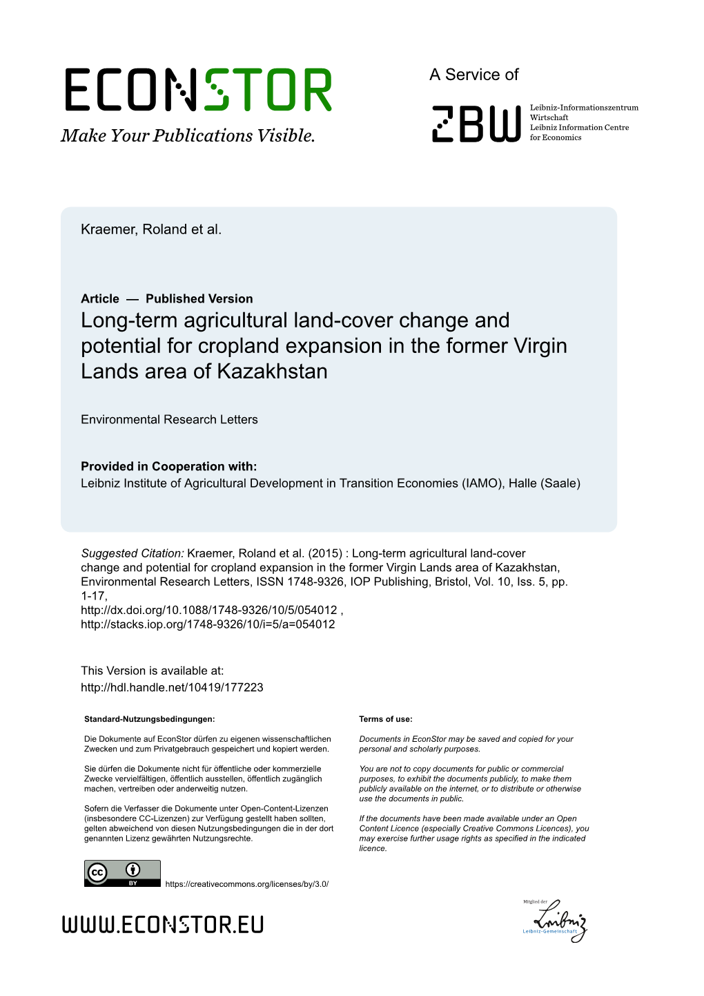 Long-Term Agricultural Land-Cover Change and Potential for Cropland Expansion in the Former Virgin Lands Area of Kazakhstan