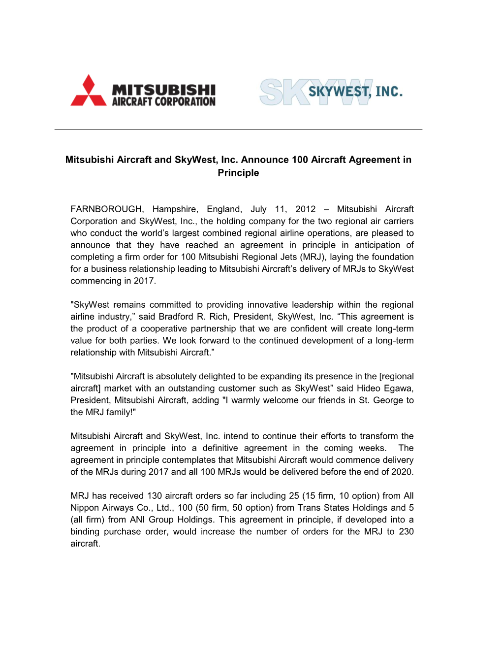 Mitsubishi Aircraft and Skywest, Inc. Announce 100 Aircraft Agreement in Principle