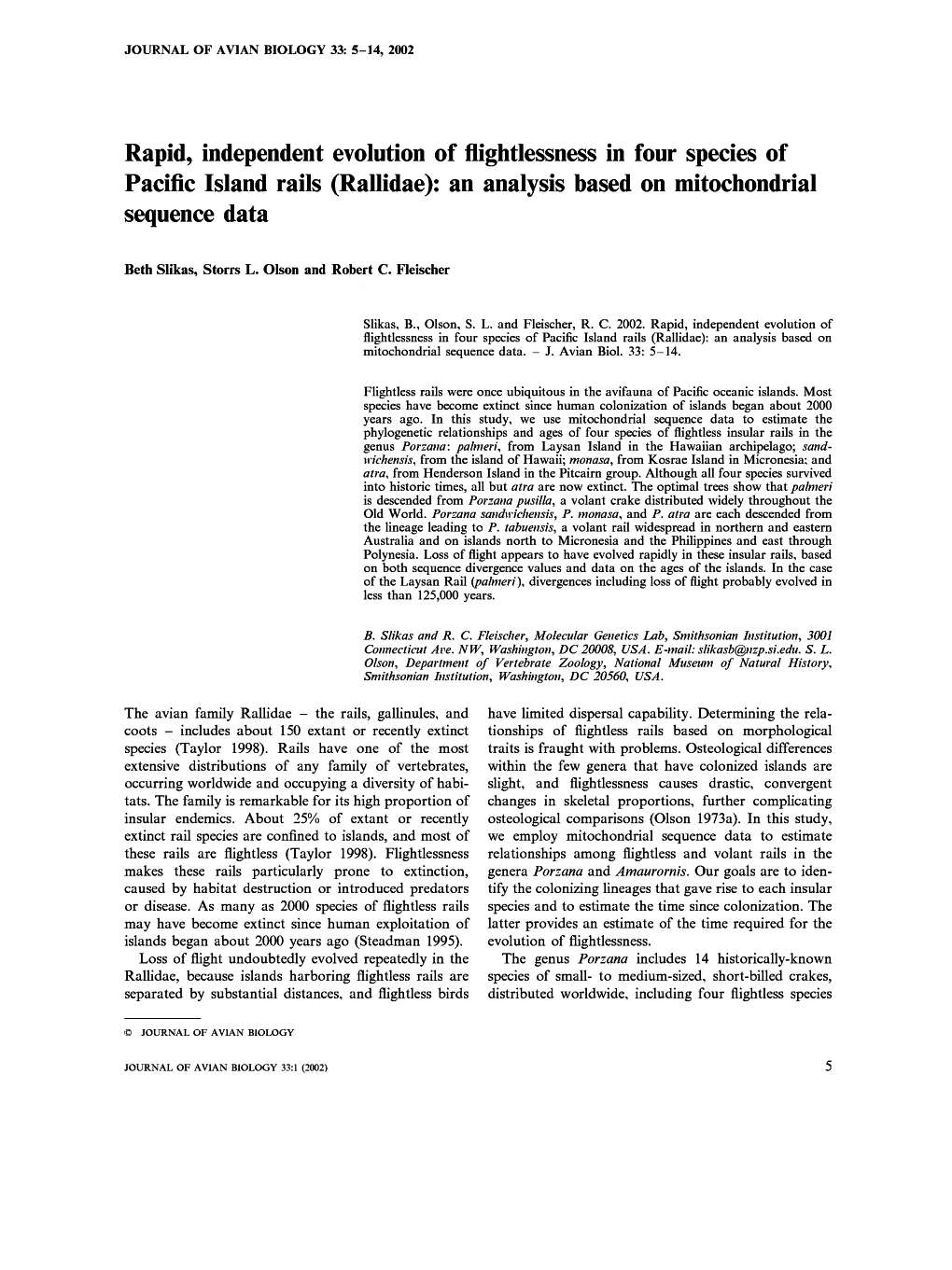 Rapid, Independent Evolution of Flightlessness in Four Species of Pacific Island Rails (Rallidae): an Analysis Based on Mitochondrial Sequence Data