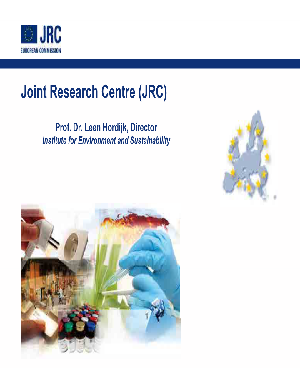 Joint Research Centre (JRC)