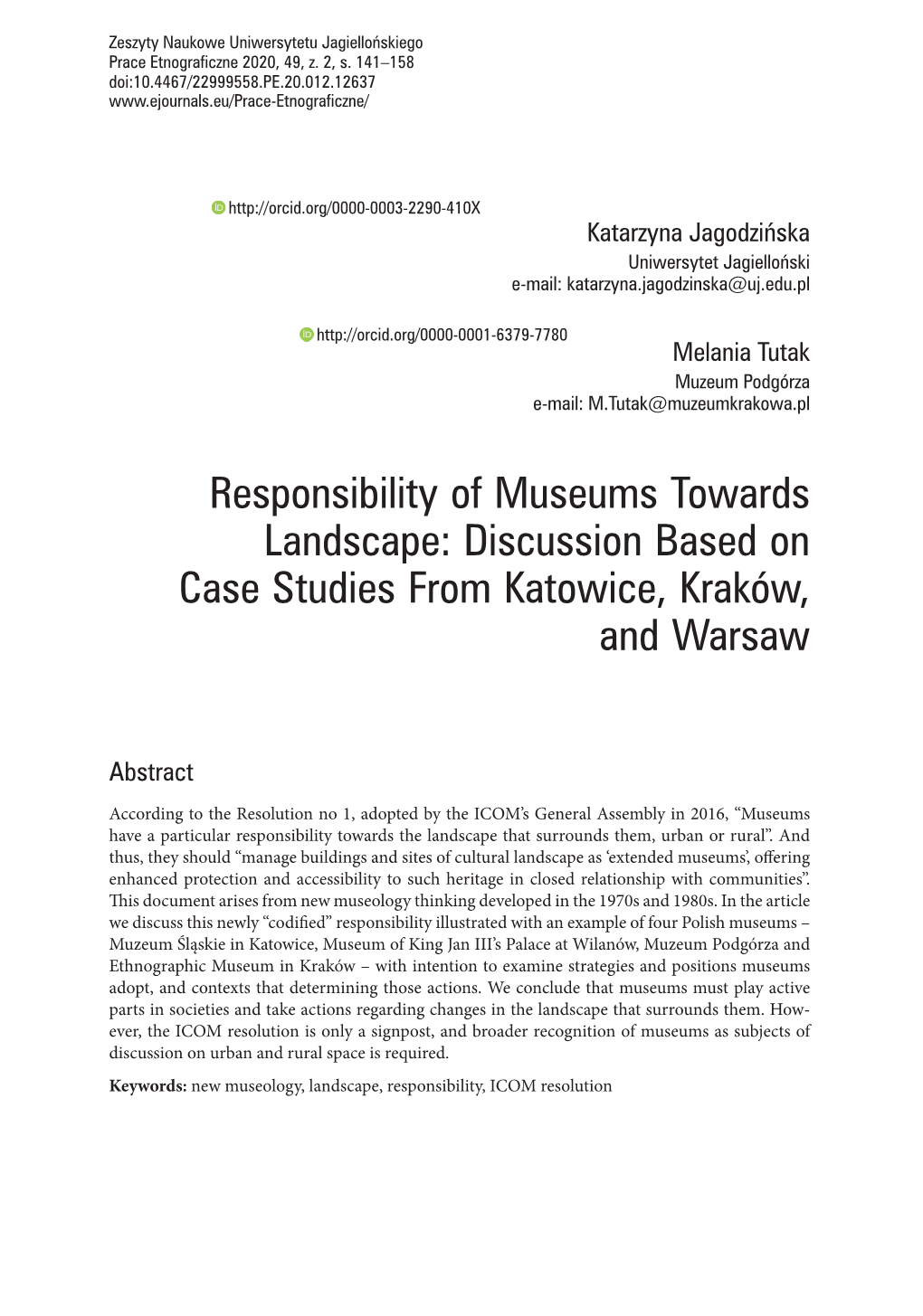 Responsibility of Museums Towards Landscape: Discussion Based on Case Studies from Katowice, Kraków, and Warsaw