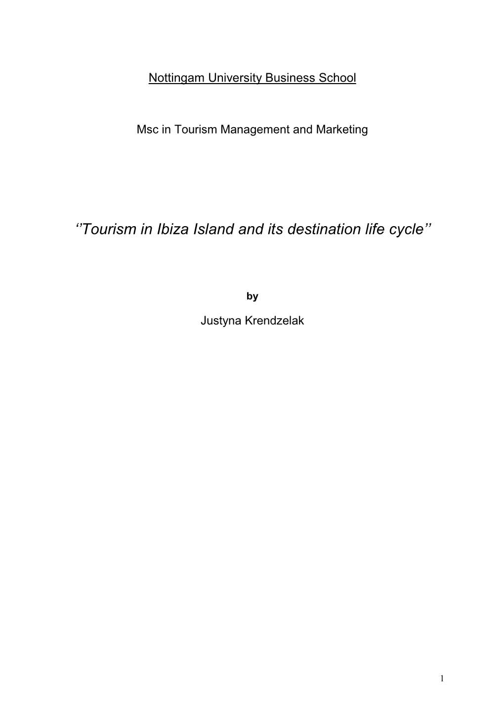 (2008) Tourism in Ibiza Island and Its Destination Life Cycle