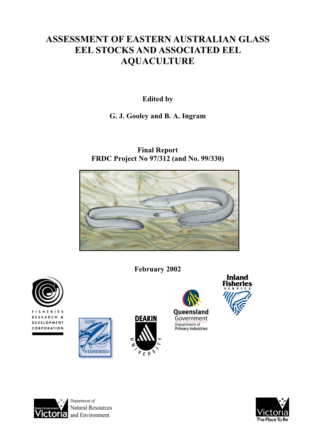 Assessment of Eastern Australian Glass Eel Stocks and Associated Eel Aquaculture