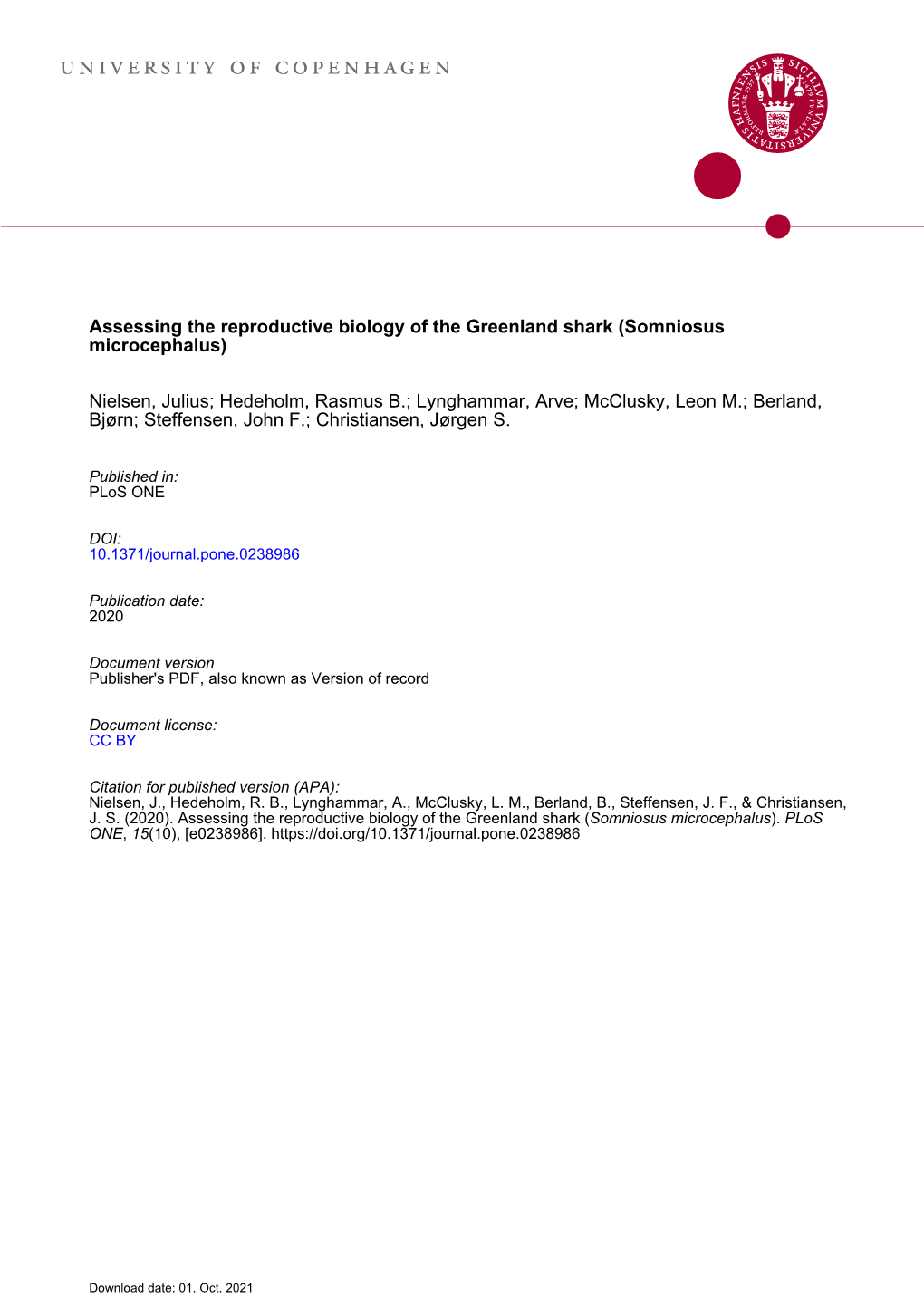 Assessing the Reproductive Biology of the Greenland Shark (Somniosus Microcephalus)