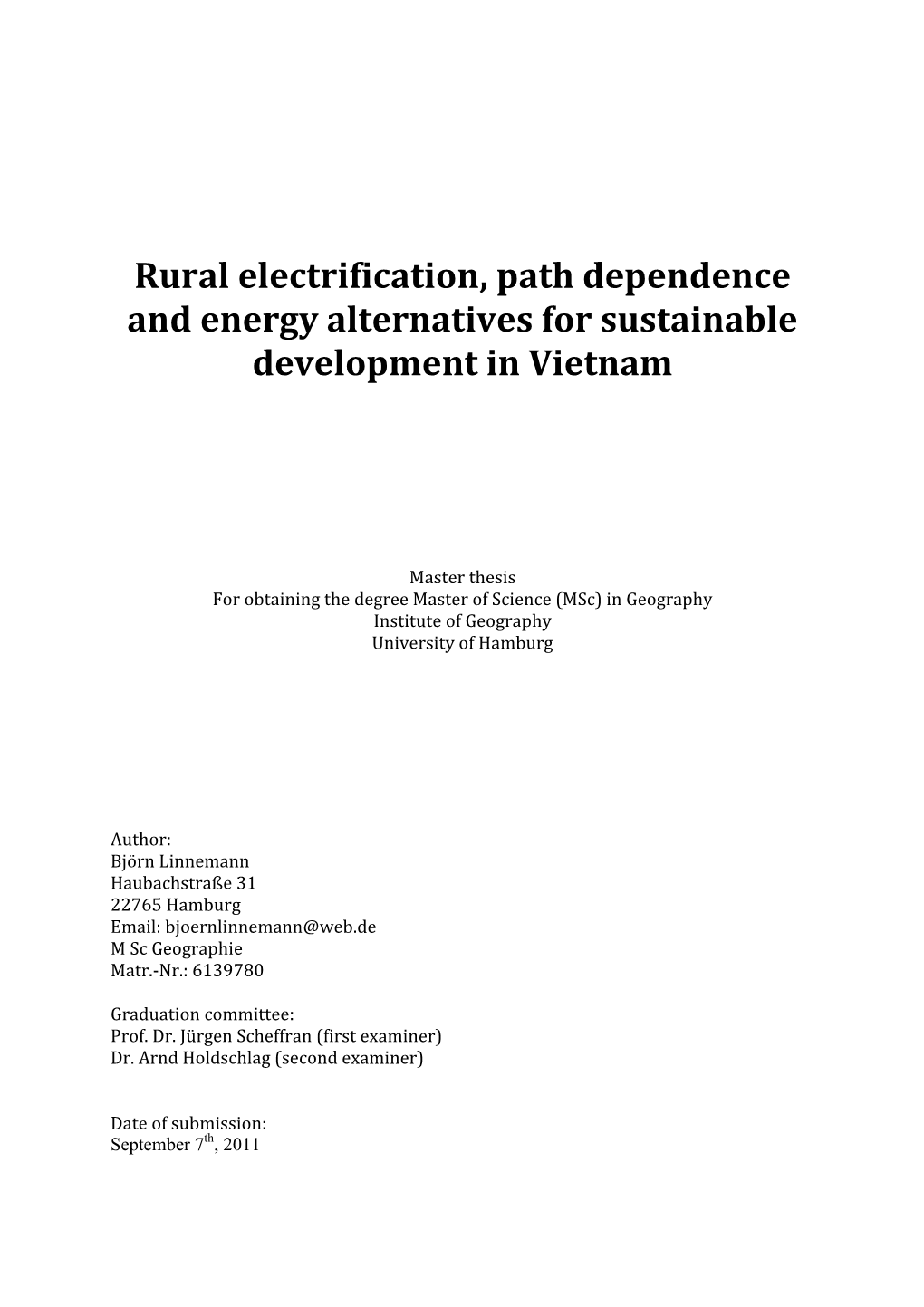 Rural Electrification, Path Dependence and Energy Alternative for Sustainable Development in Vietnam