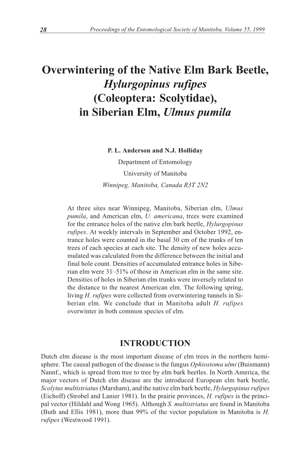 Overwintering of the Native Elm Bark Beetle, Hylurgopinus Rufipes (Coleoptera: Scolytidae), in Siberian Elm, Ulmus Pumila