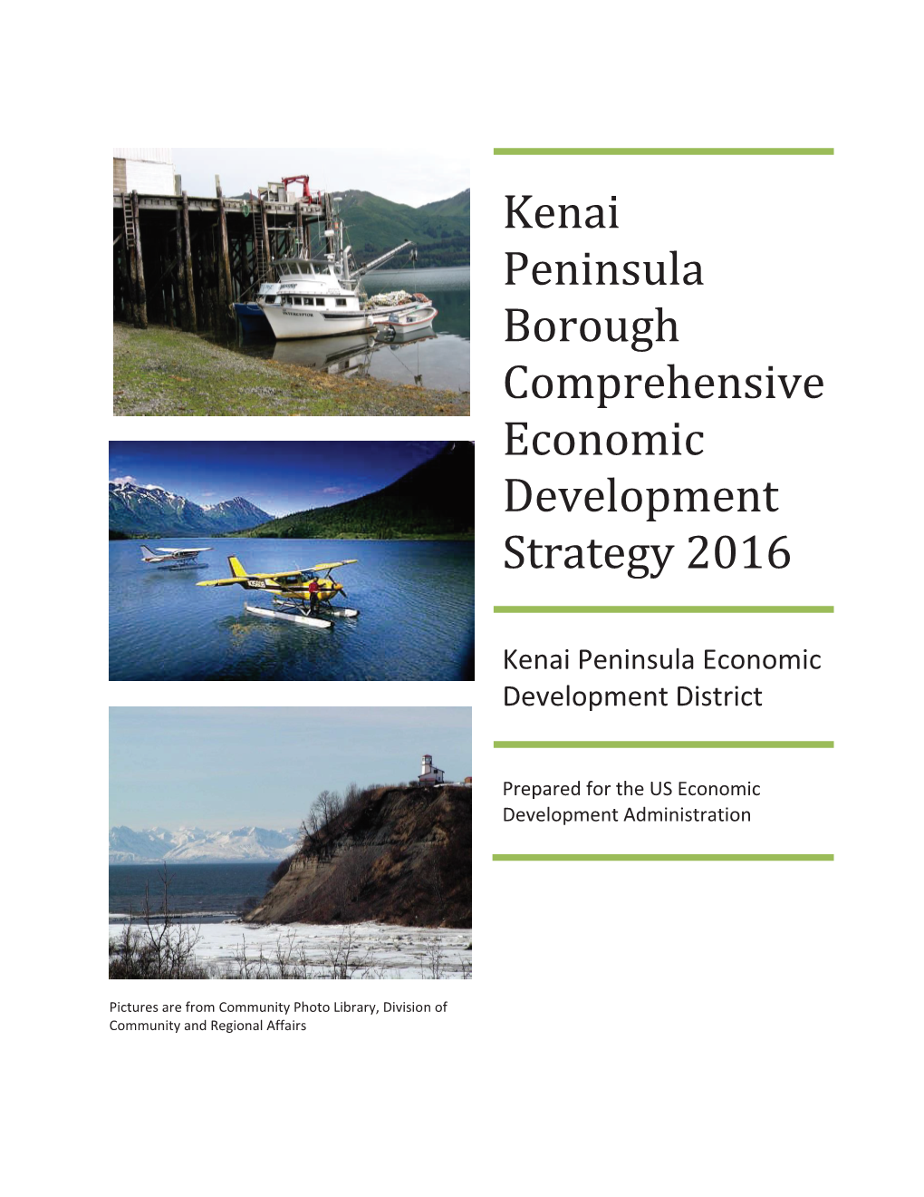 Kenai Peninsula Borough Comprehensive Economic Development Strategy 2016