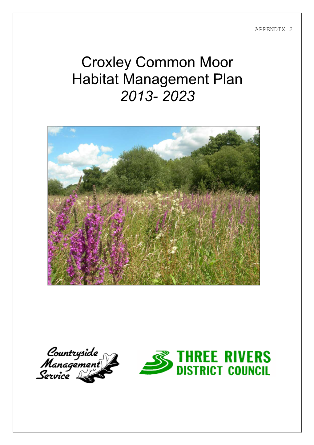 Croxley Common Moor Habitat Management Plan 2013- 2023