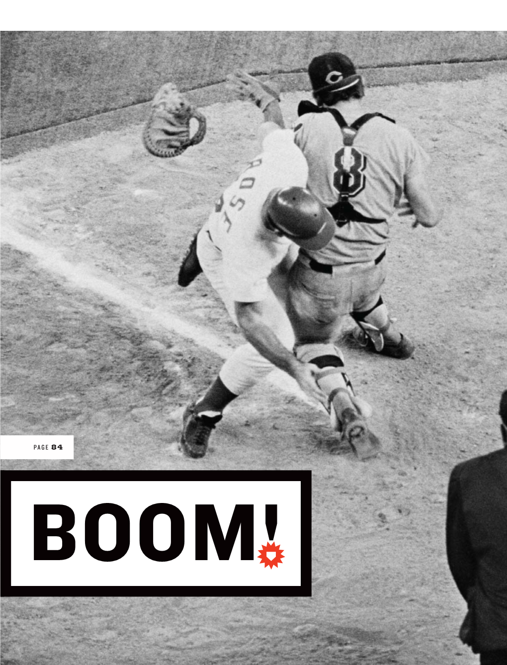 Pete Rose, Ray Fosse, and the Home Plate Collision That Blew up the 1970 All-Star Game