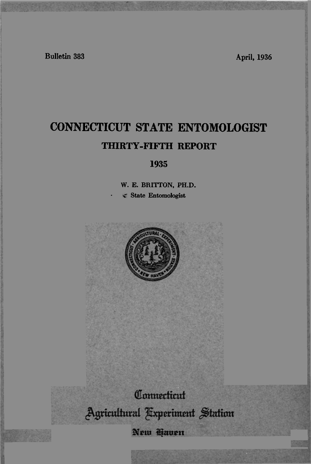 Connecticut State Entomologist. Thirty-Fifth Report 1935