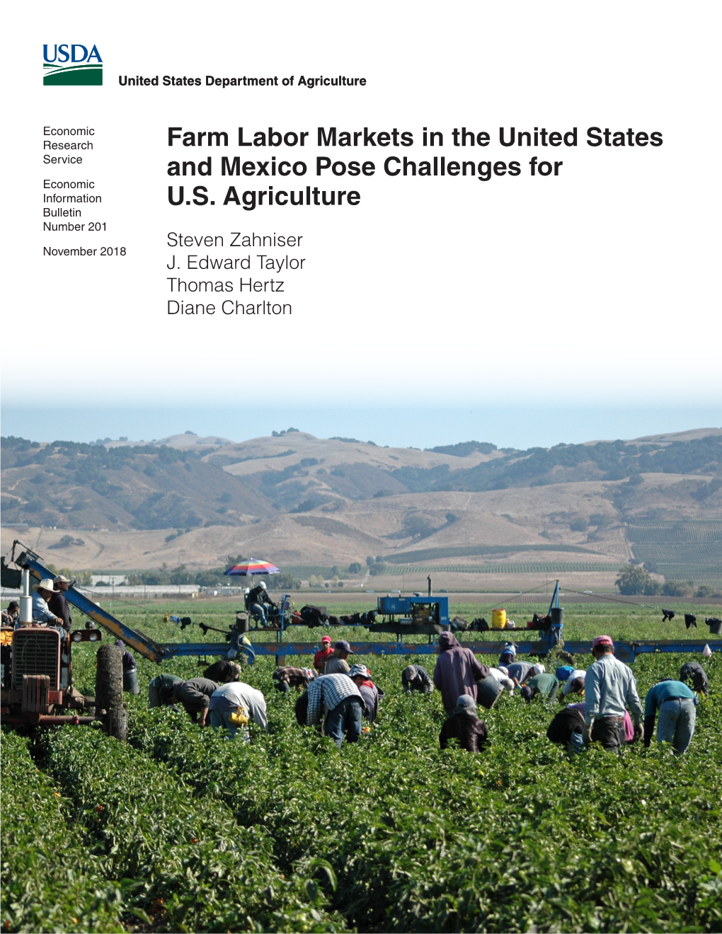 Farm Labor Markets in the United States and Mexico Pose Challenges for U.S