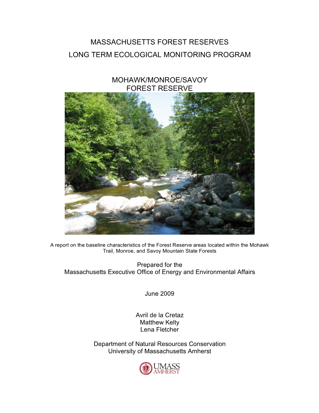 Massachusetts Forest Reserves Long Term Ecological Monitoring Program