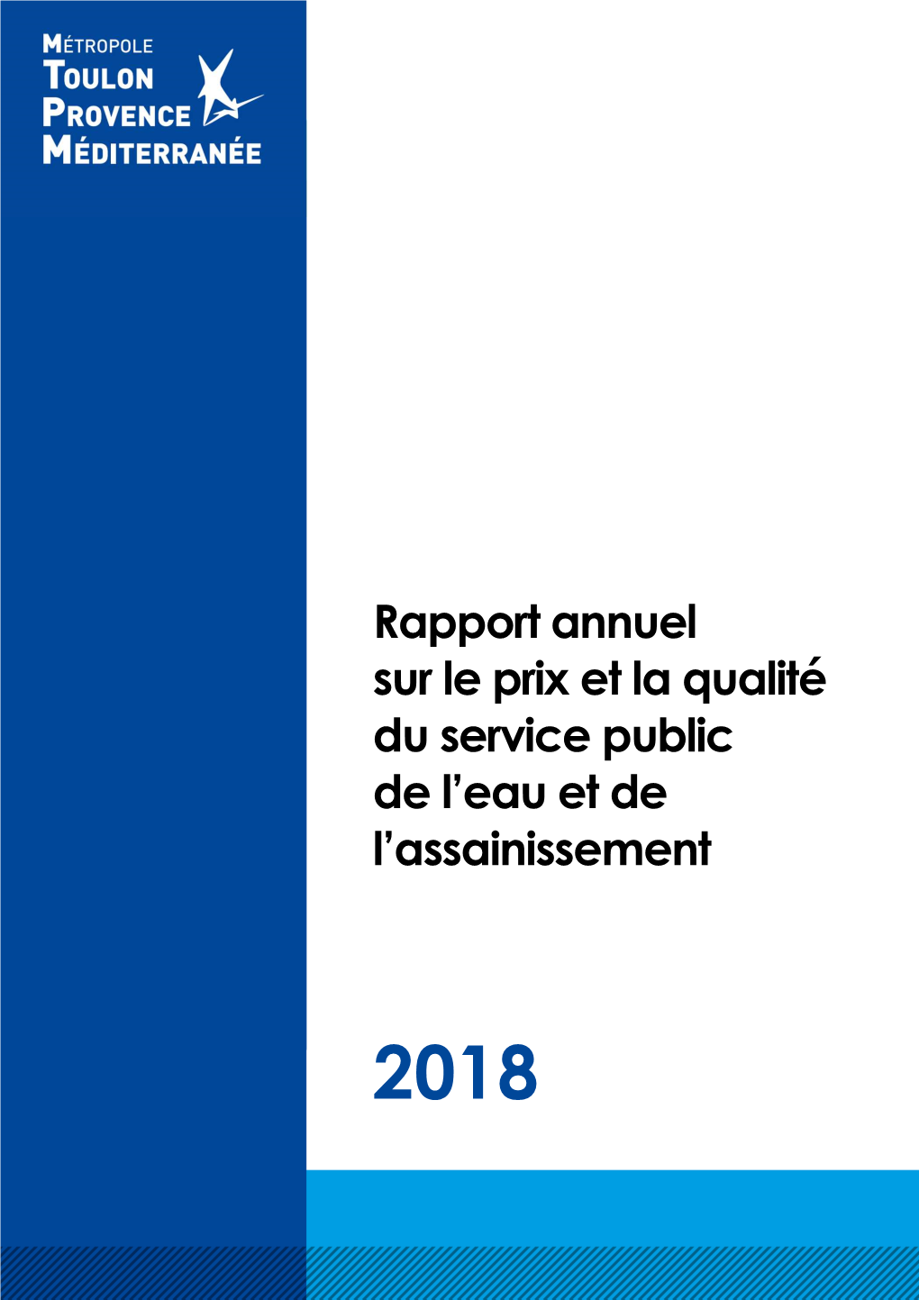 Rapport Annuel Sur Le Prix Et La Qualité Du Service Public De L'eau Et De L