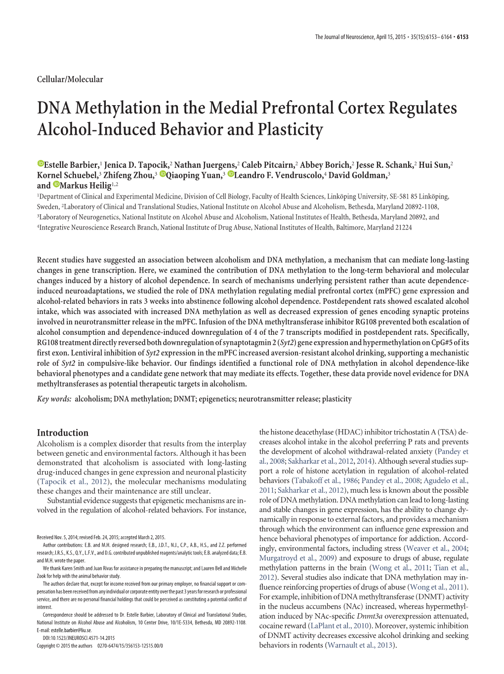 DNA Methylation in the Medial Prefrontal Cortex Regulates Alcohol-Induced Behavior and Plasticity