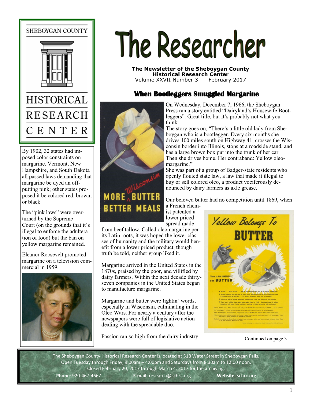 When Bootleggers Smuggled Margarine on Wednesday, December 7, 1966, the Sheboygan Press Ran a Story Entitled “Dairyland’S Housewife Boot- Leggers”