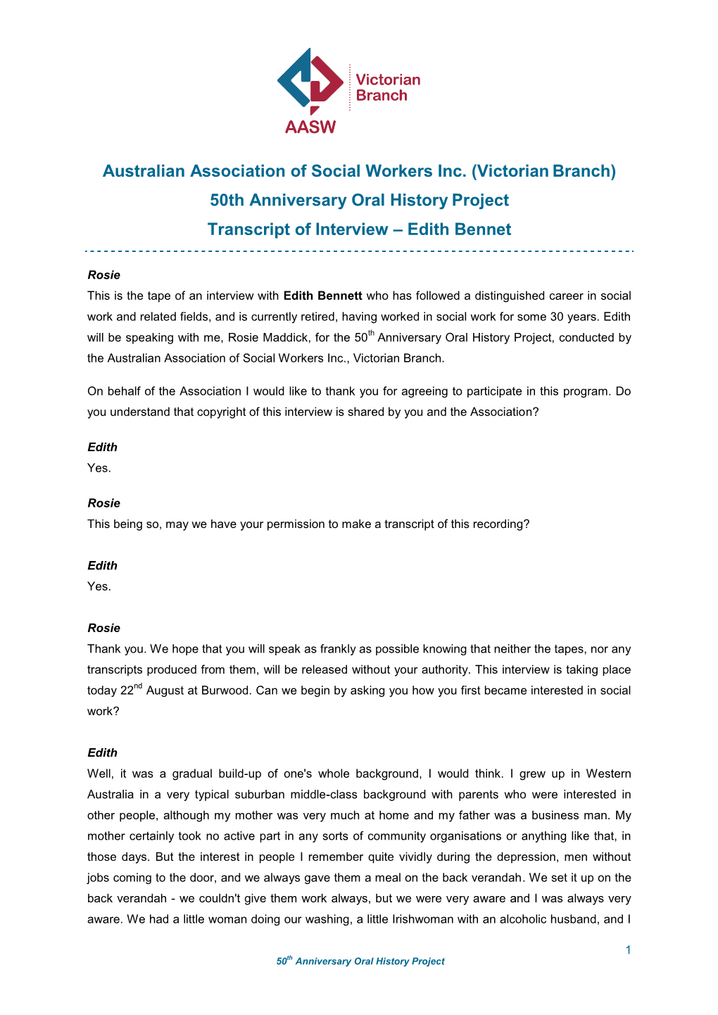 Australian Association of Social Workers Inc. (Victorian Branch) 50Th Anniversary Oral History Project Transcript of Interview – Edith Bennet