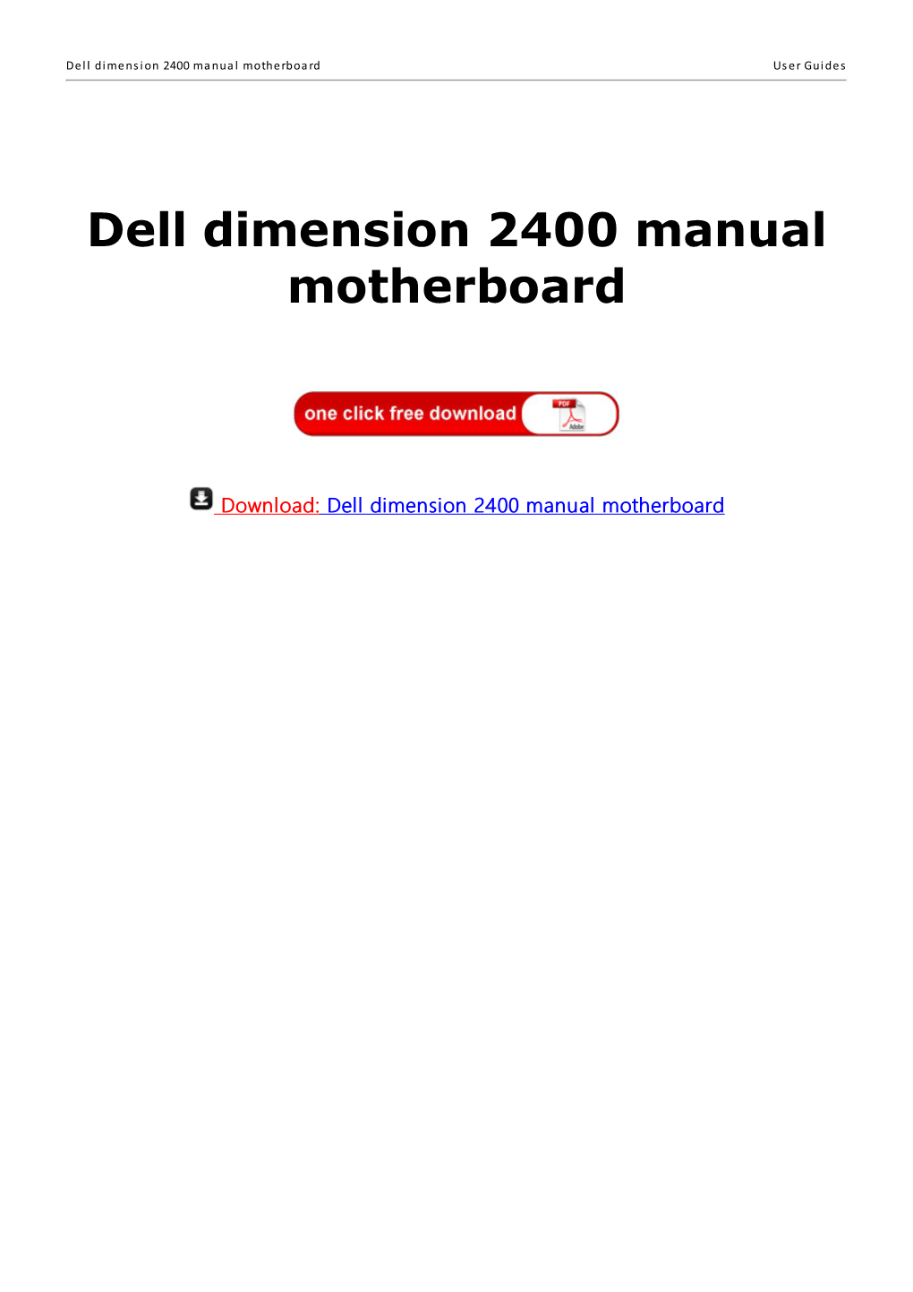 Dell Dimension 2400 Manual Motherboard User Guides