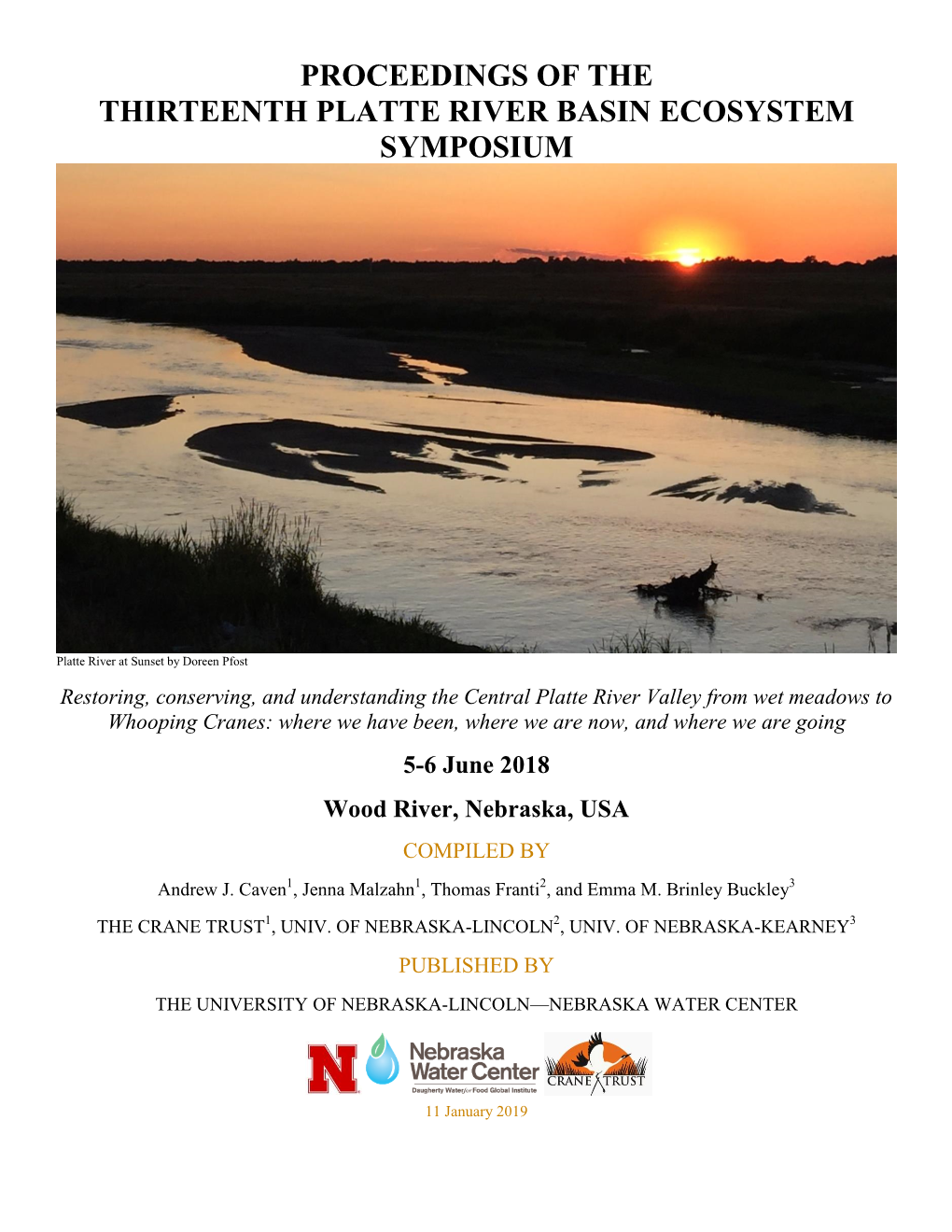 Proceedings of the Thirteenth Platte River Basin Ecosystem Symposium