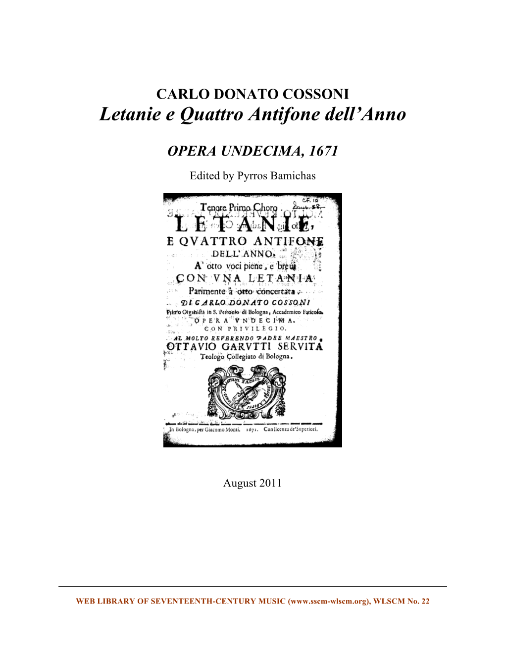Carlo Donato Cossoni, 2 Litanies and 4 Antiphons: Introduction