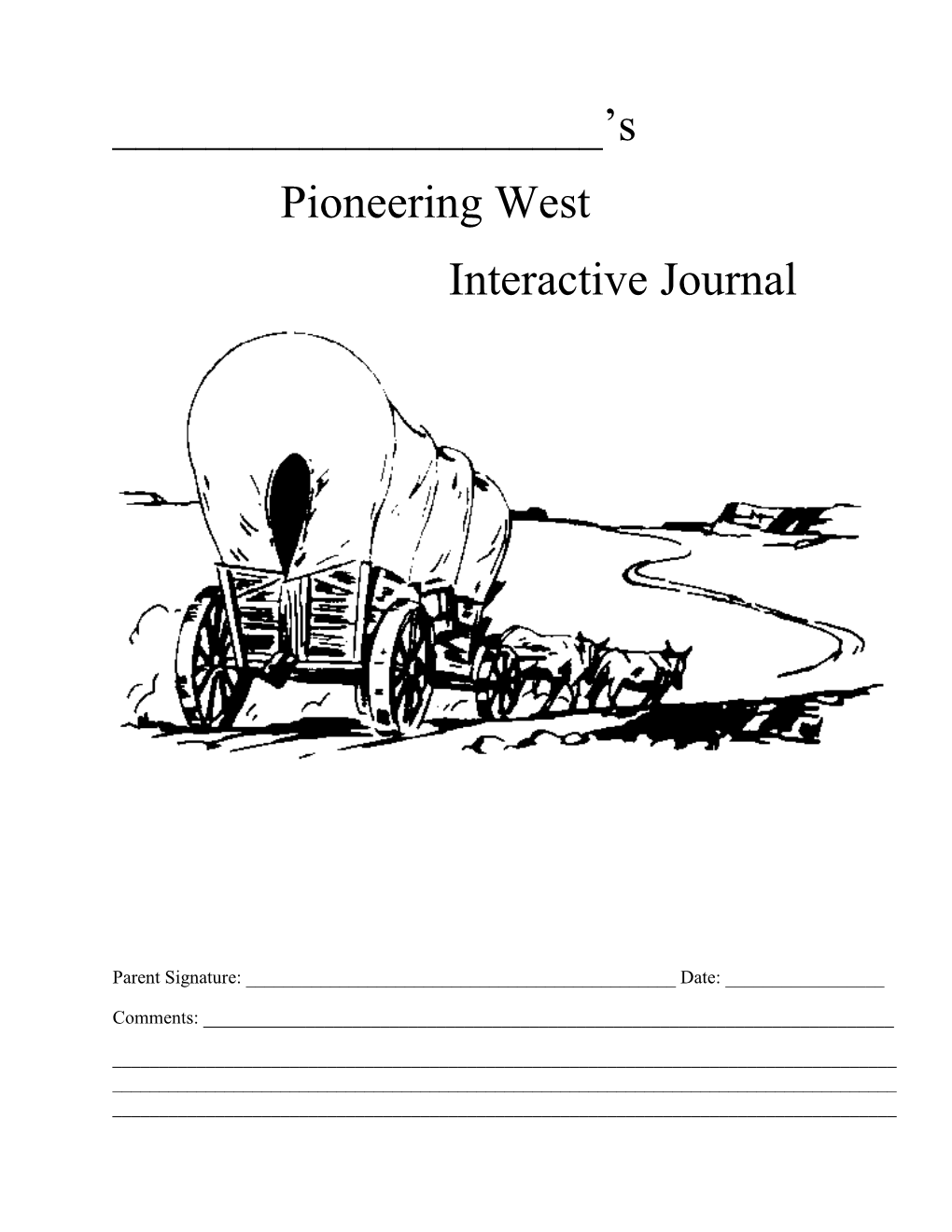 Pioneering West Interactive Journal