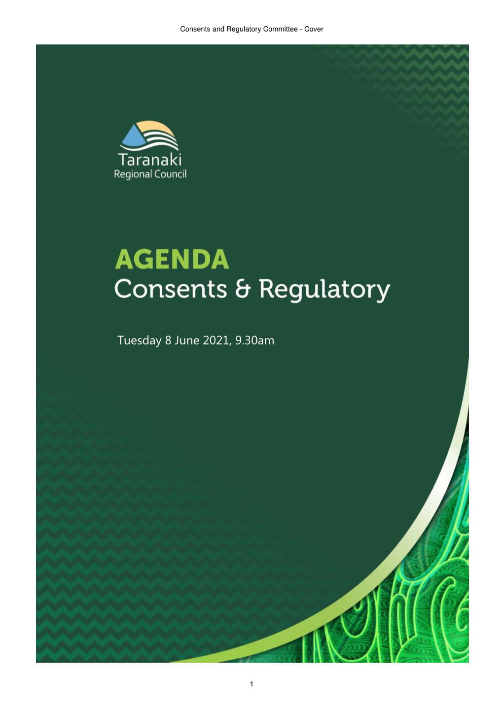Consents & Regulatory Committee Agenda June 2021