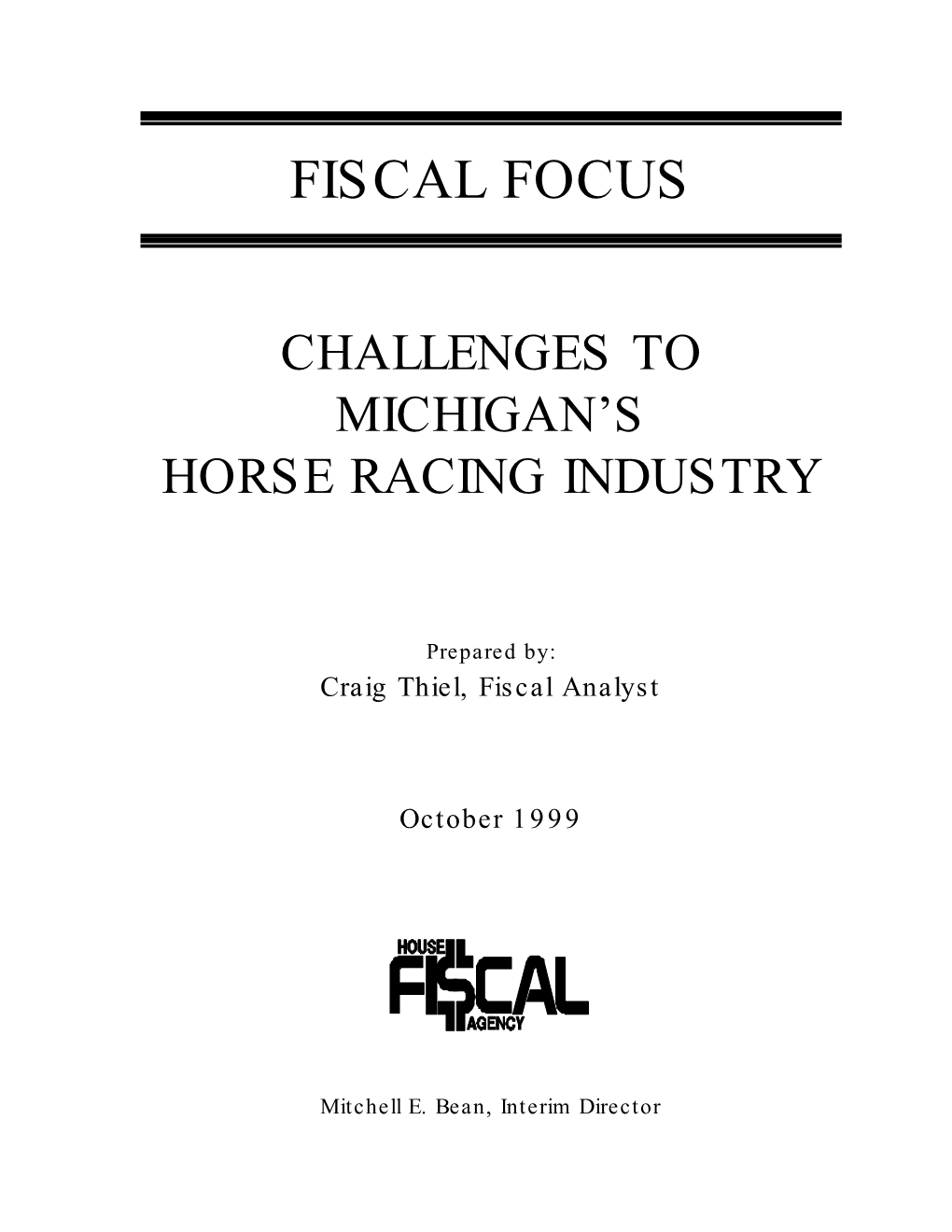 Challenges to Michigan's Horse Racing Industry (Fiscal Focus)