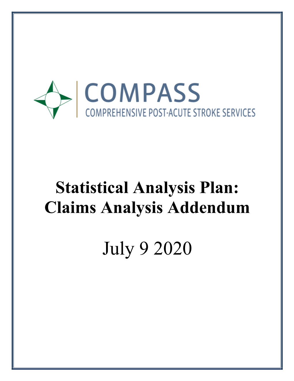 Statistical Analysis Plan: Claims Analysis Addendum