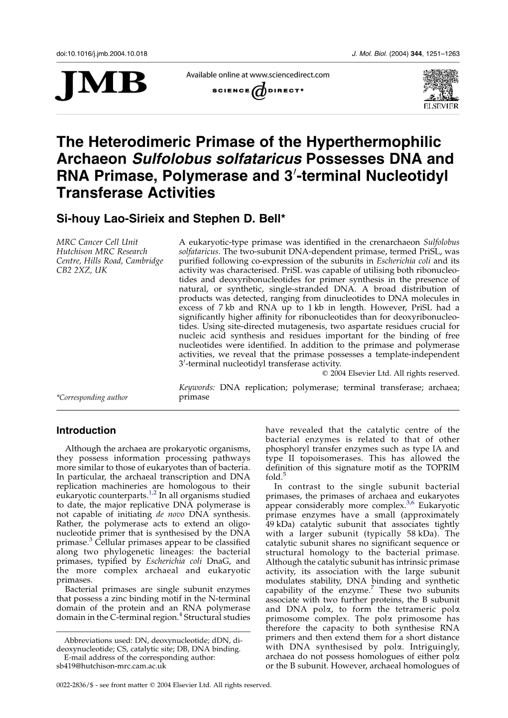 The Heterodimeric Primase of the Hyperthermophilic Archaeon