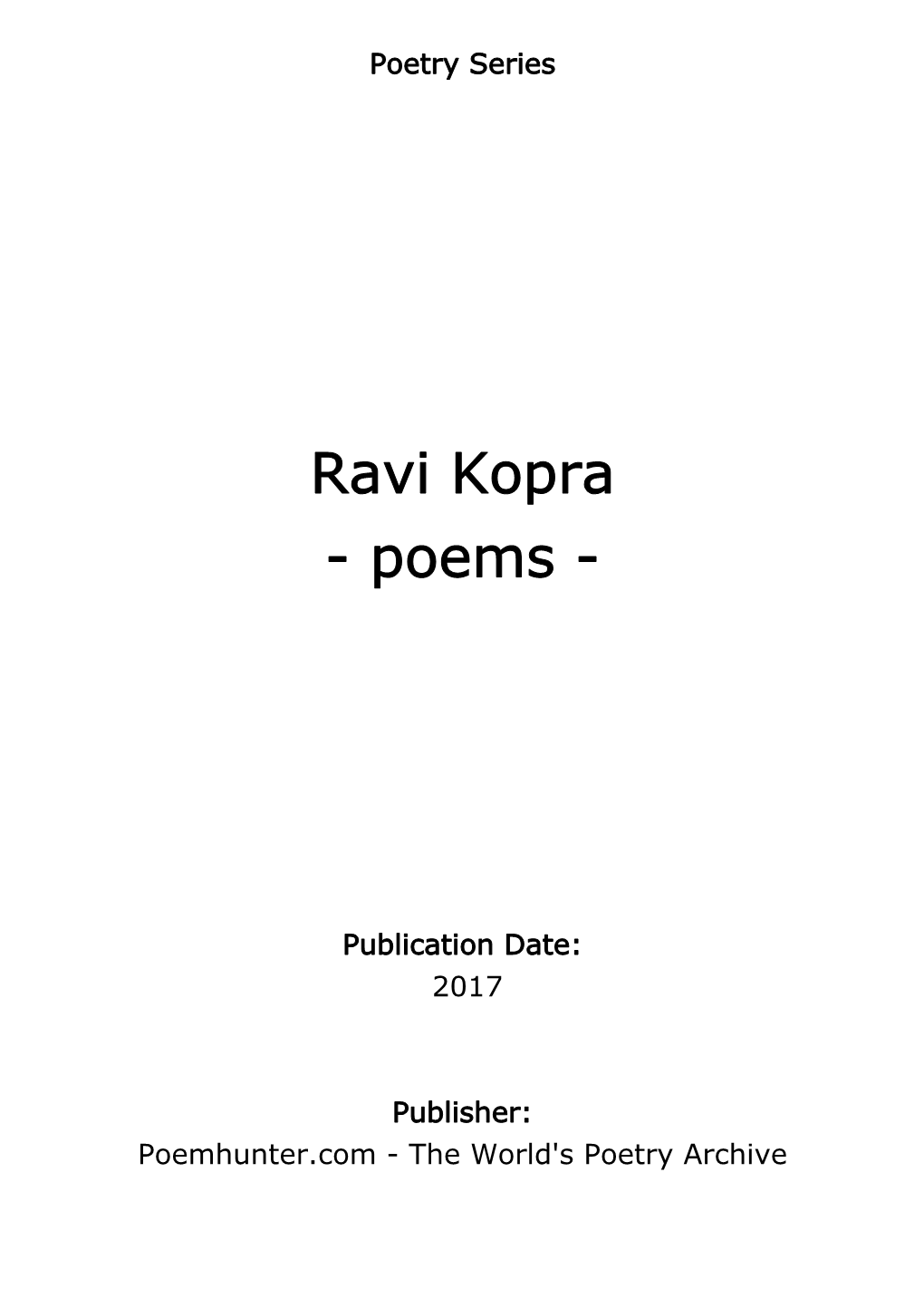 Ravi Kopra - Poems