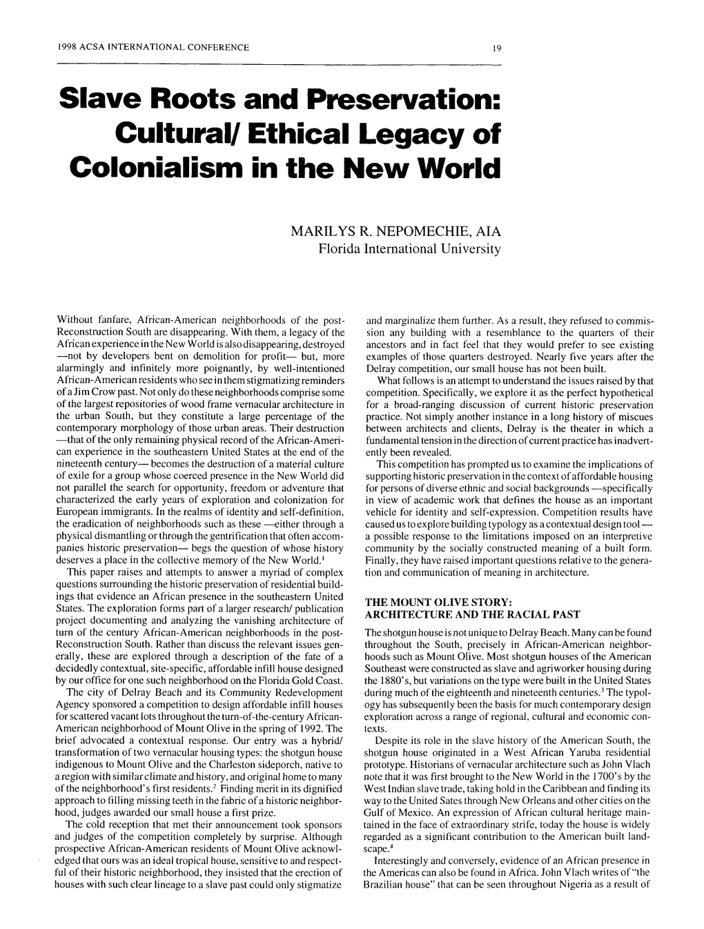 Cultural1 Ethical Legacy of Colonialism in Te New World