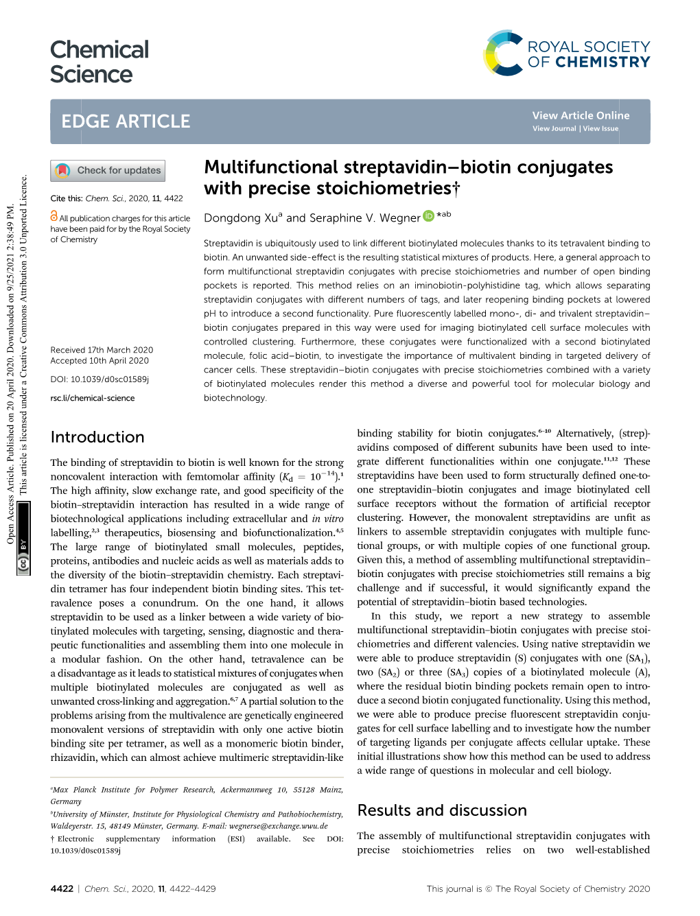 Multifunctional Streptavidin–Biotin Conjugates with Precise Stoichiometries† Cite This: Chem
