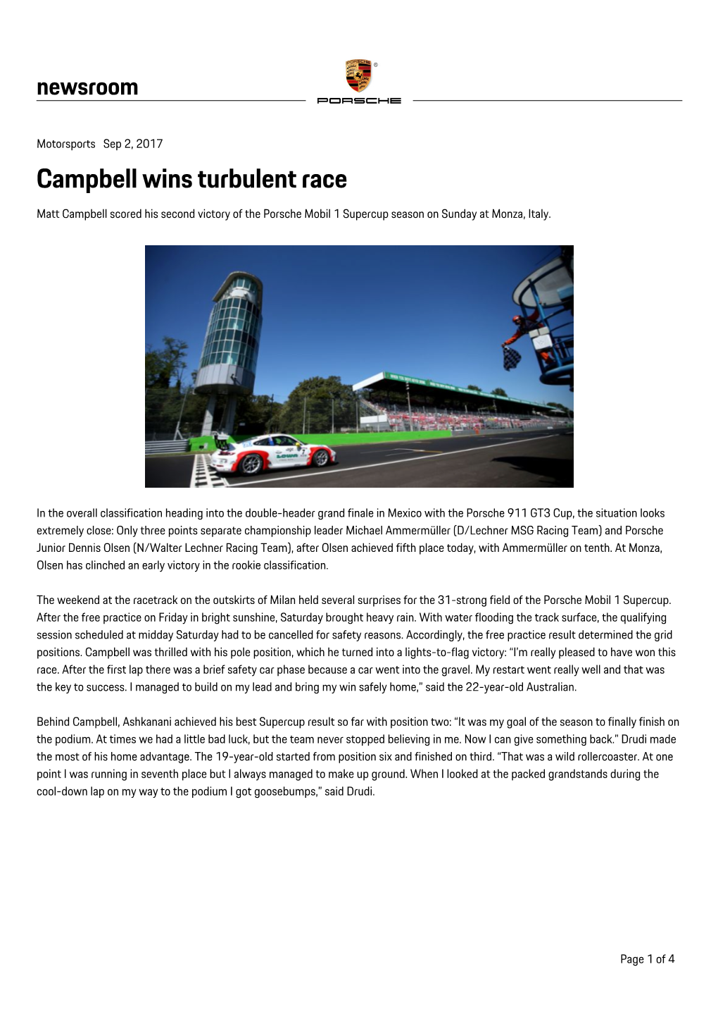 Campbell Wins Turbulent Race Matt Campbell Scored His Second Victory of the Porsche Mobil 1 Supercup Season on Sunday at Monza, Italy